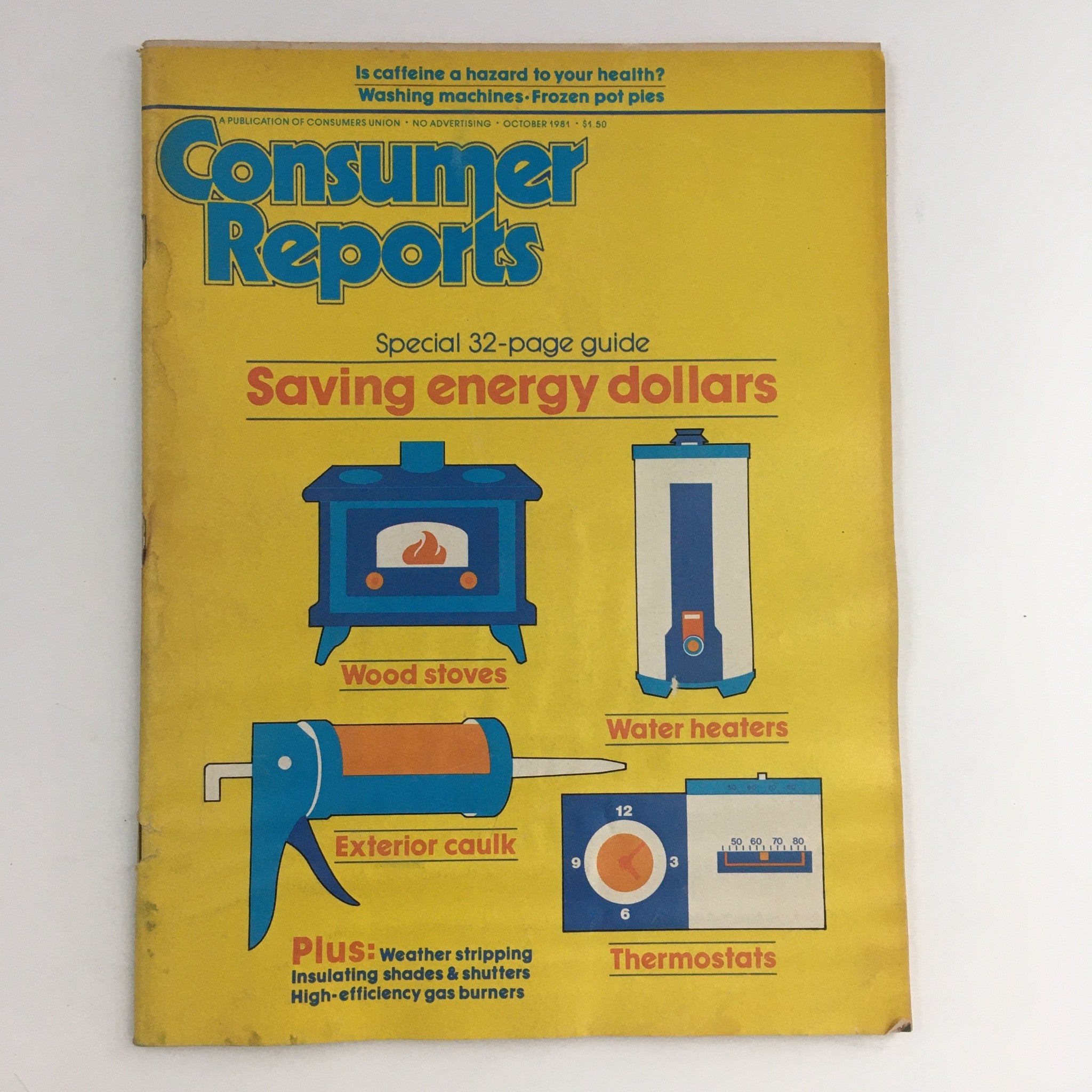 Consumer Reports Magazine October 1981 Saving Energy Dollars Page Guide