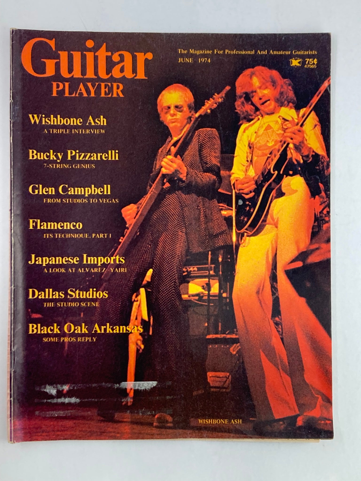 Cover of VTG Guitar Player Magazine June 1974 featuring Wishbone Ash, Bucky Pizzarelli, Glen Campbell, and articles on Japanese Imports and Flamenco techniques.