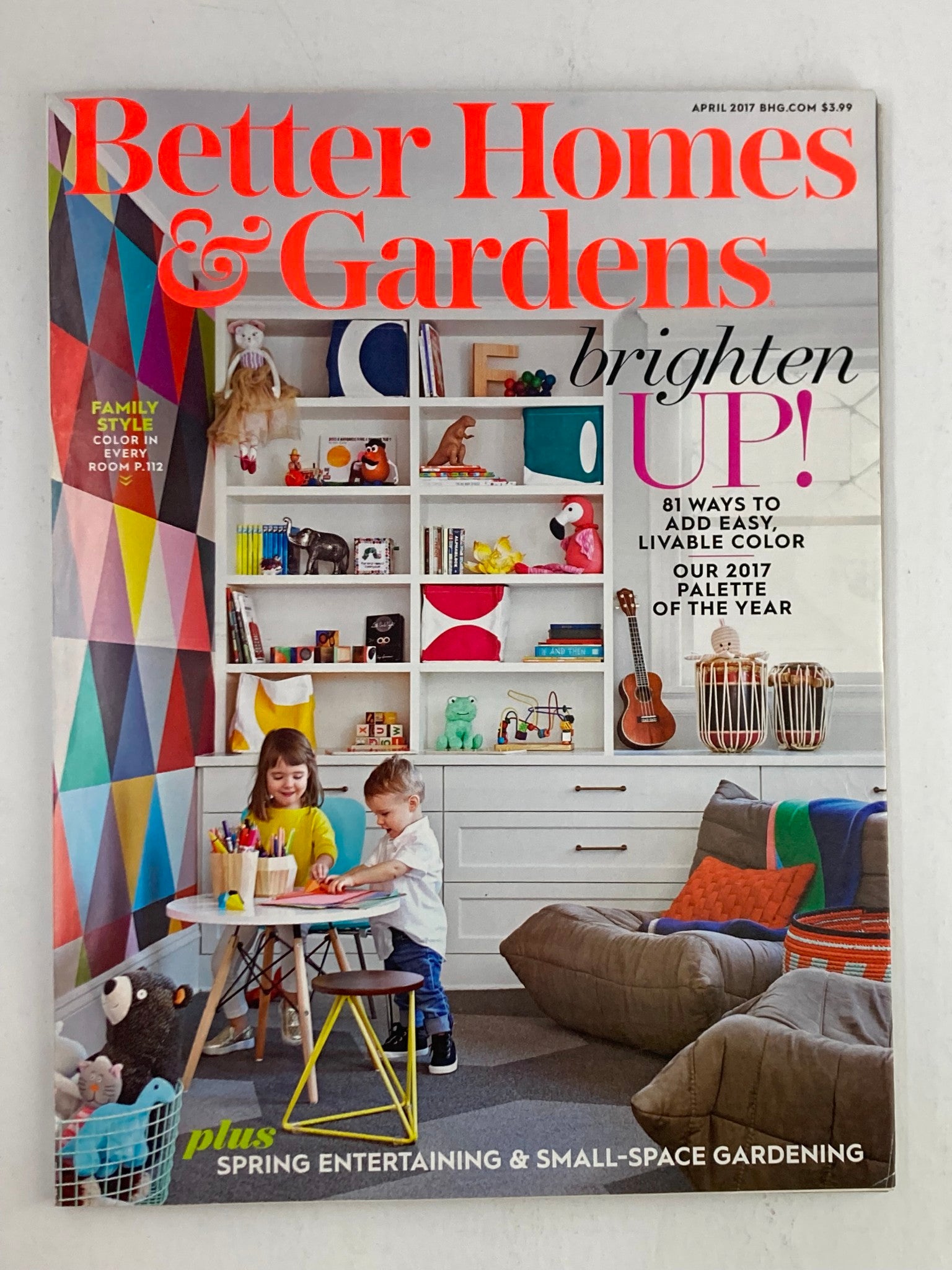 Better Homes & Gardens Magazine April 2017 Family Style Color No Label