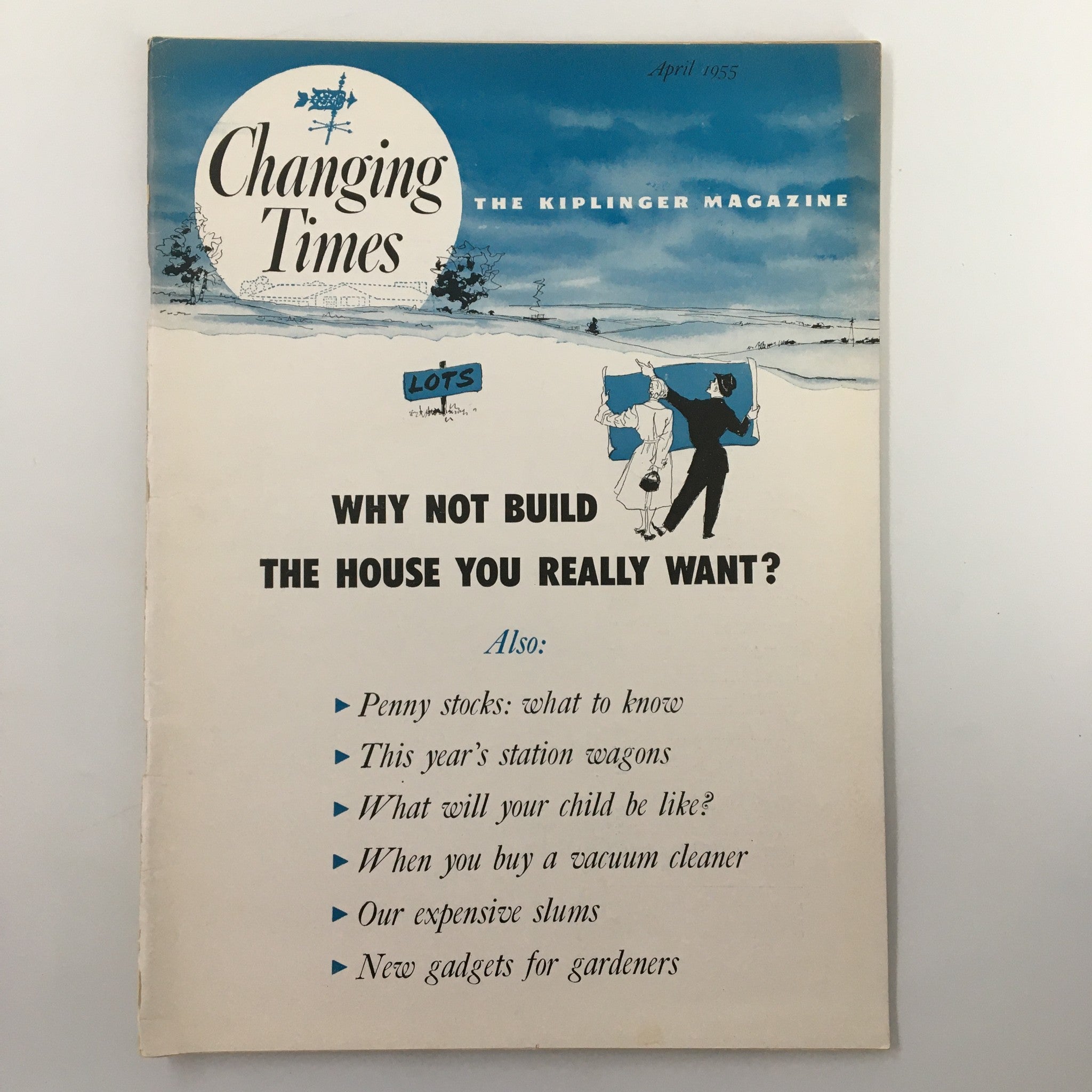 VTG Changing Times Magazine April 1955 Why Not Build The House You Really Want