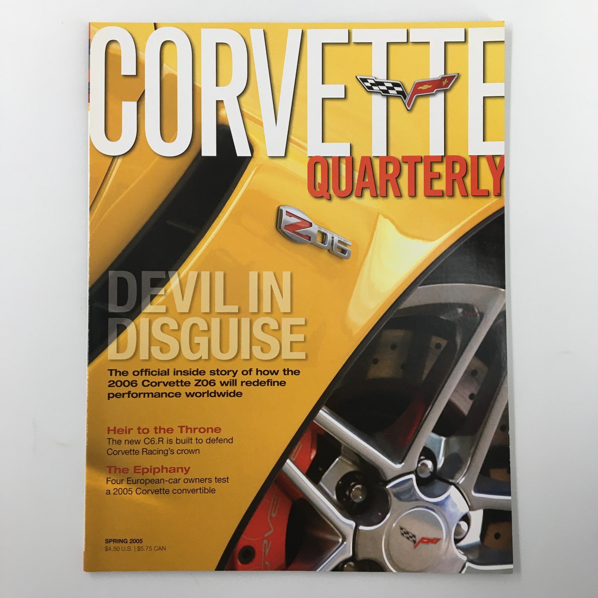 Corvette Quarterly Magazine Spring 2005 Official Story Corvette Z06 No Label VG