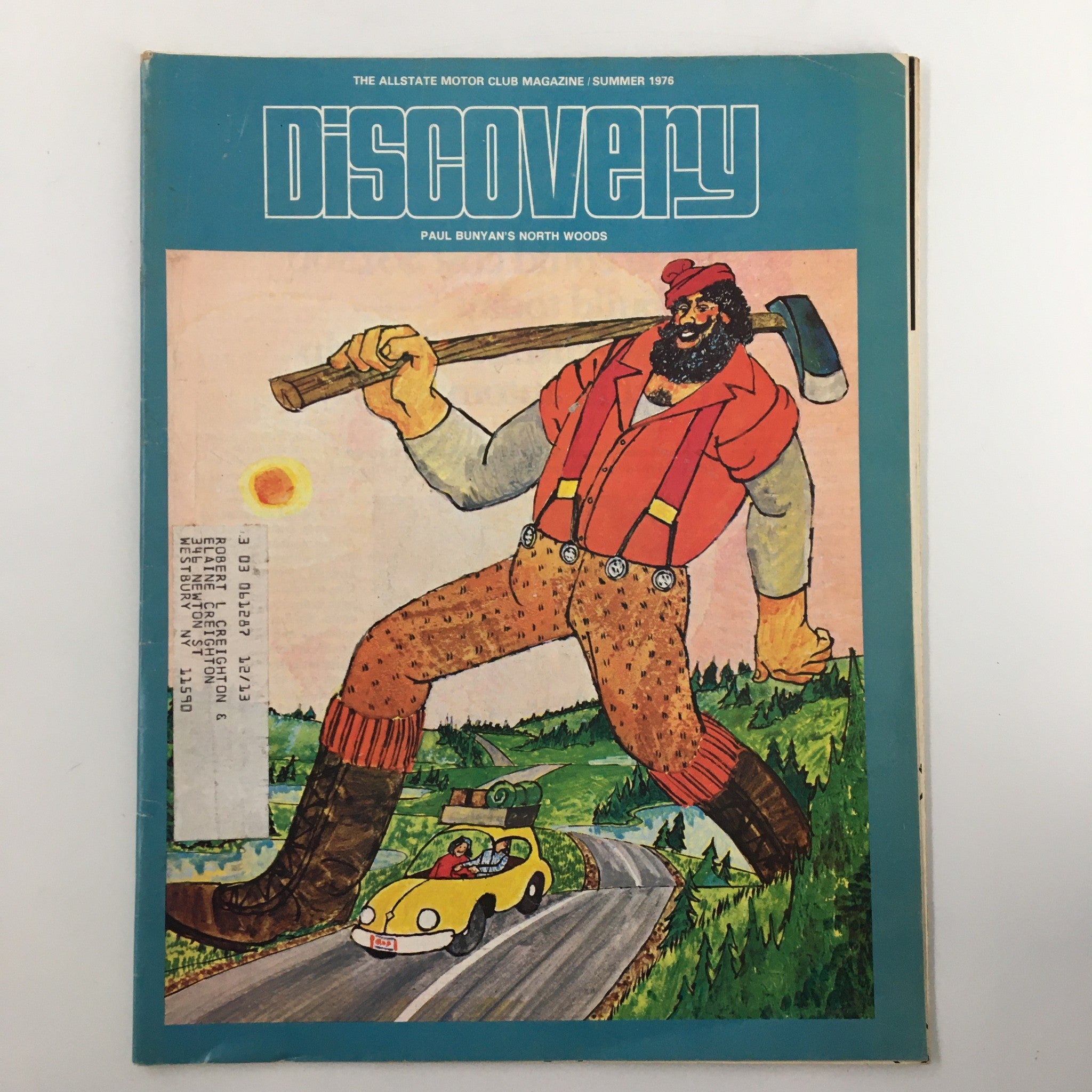Cover of VTG Discovery Magazine Summer 1976 featuring the legendary Paul Bunyan depicted as a giant lumberjack traveling on the road with a car. This iconic image captures the essence of American folklore and nostalgia.