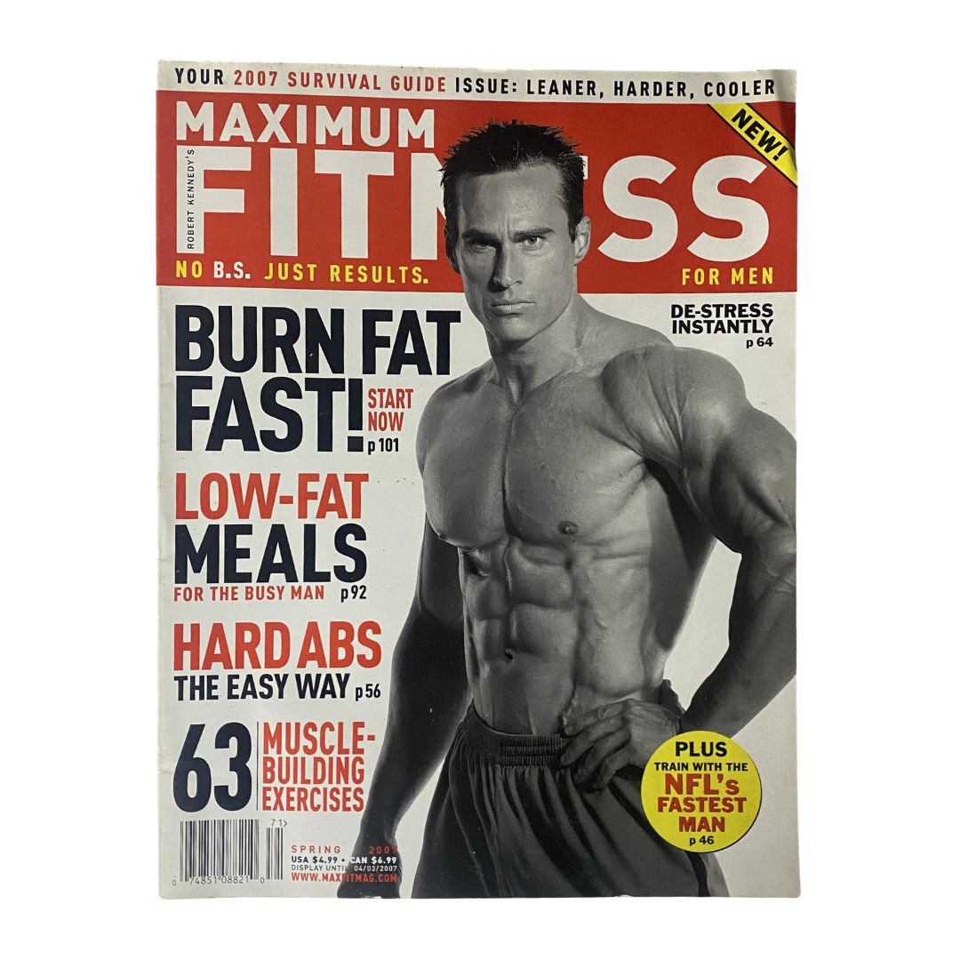 Maximum Fitness Magazine Spring 2007 Hard Abs The Easy Way No Label