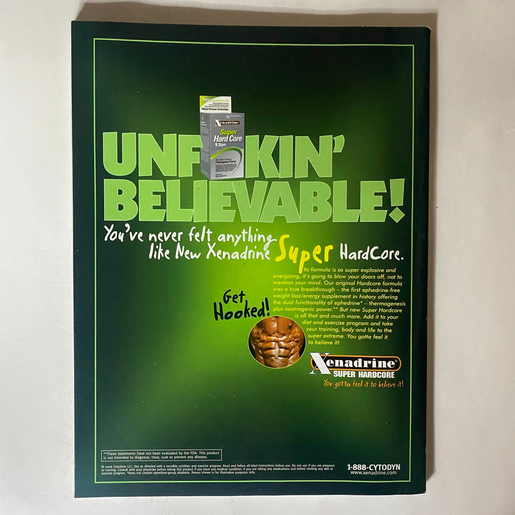 Back cover of Fitness RX Magazine January 2007 showcasing an advertisement for Xenadrine Super Hardcore with the catchy tagline 'UNFUKIN’ BELIEVABLE!'.