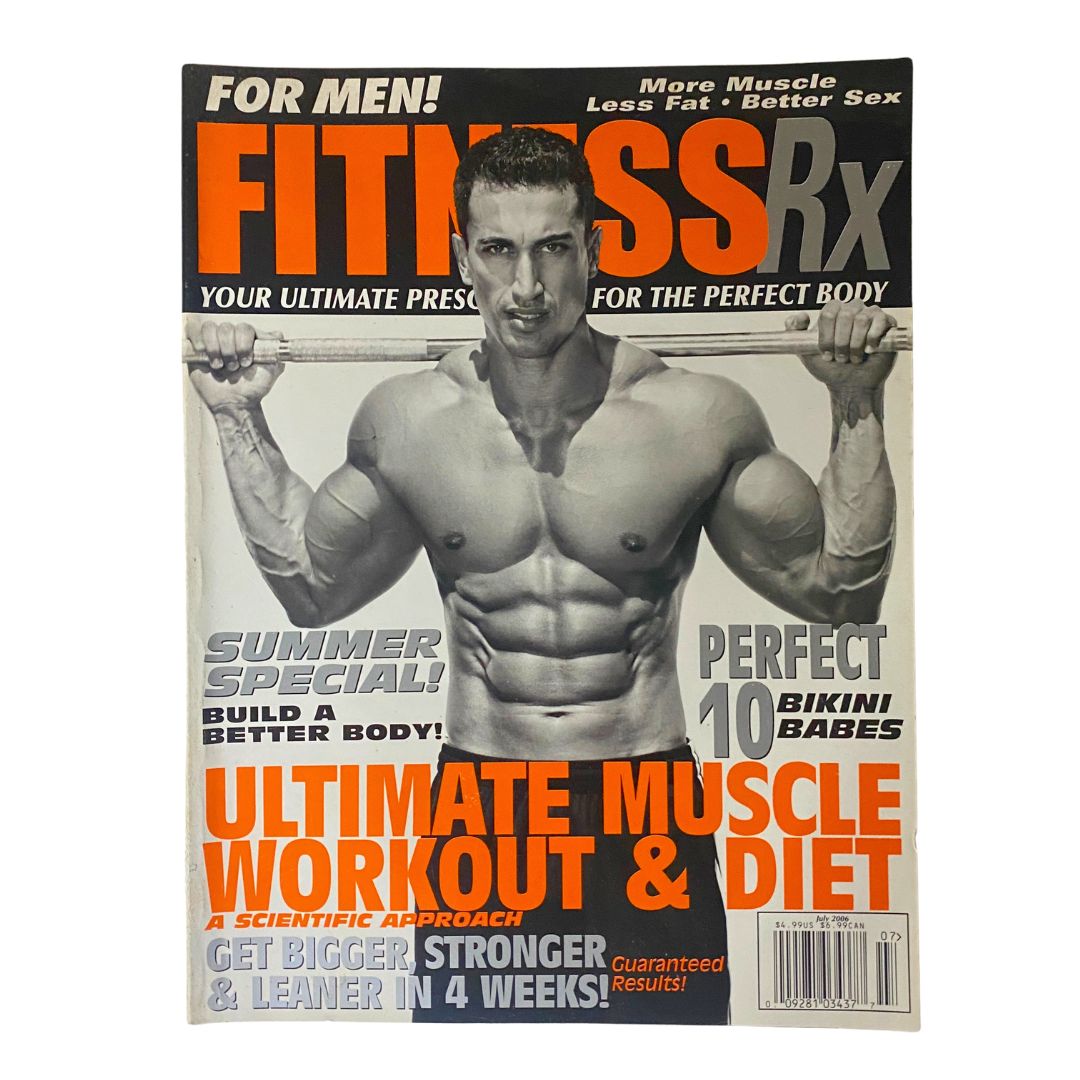 Workout Rx Fitness RX Magazine July 2006 Ultimate Muscle Workout and Diet No Labe