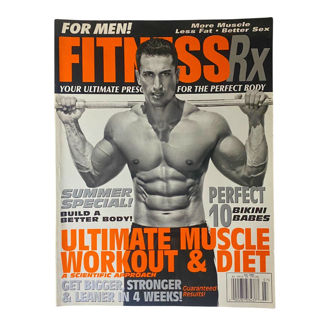 Fitness RX Magazine July 2006 Ultimate Muscle Workout and Diet No Label