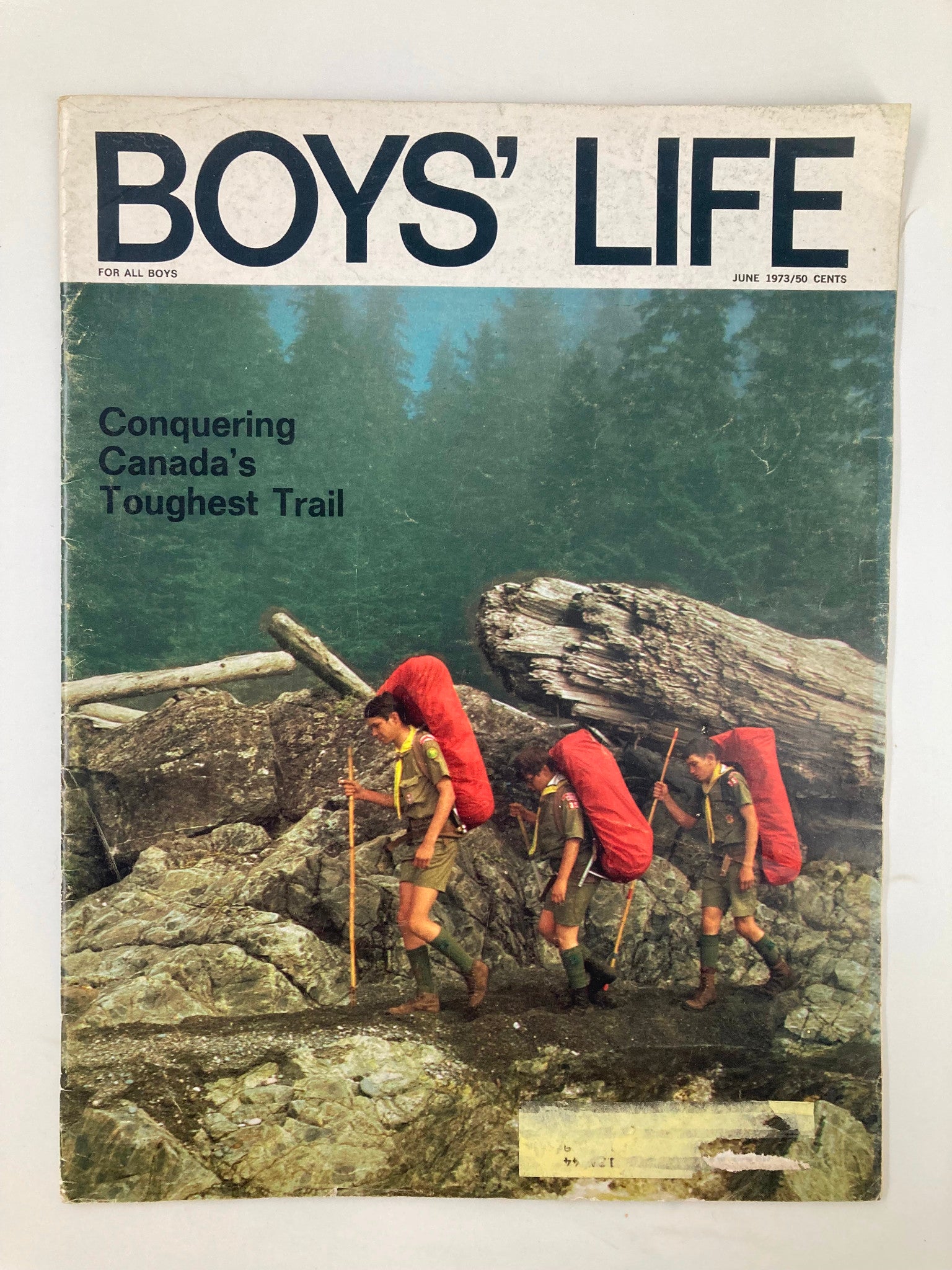 VTG Boys' Life Magazine June 1973 Conquering Canada's Toughest Trail