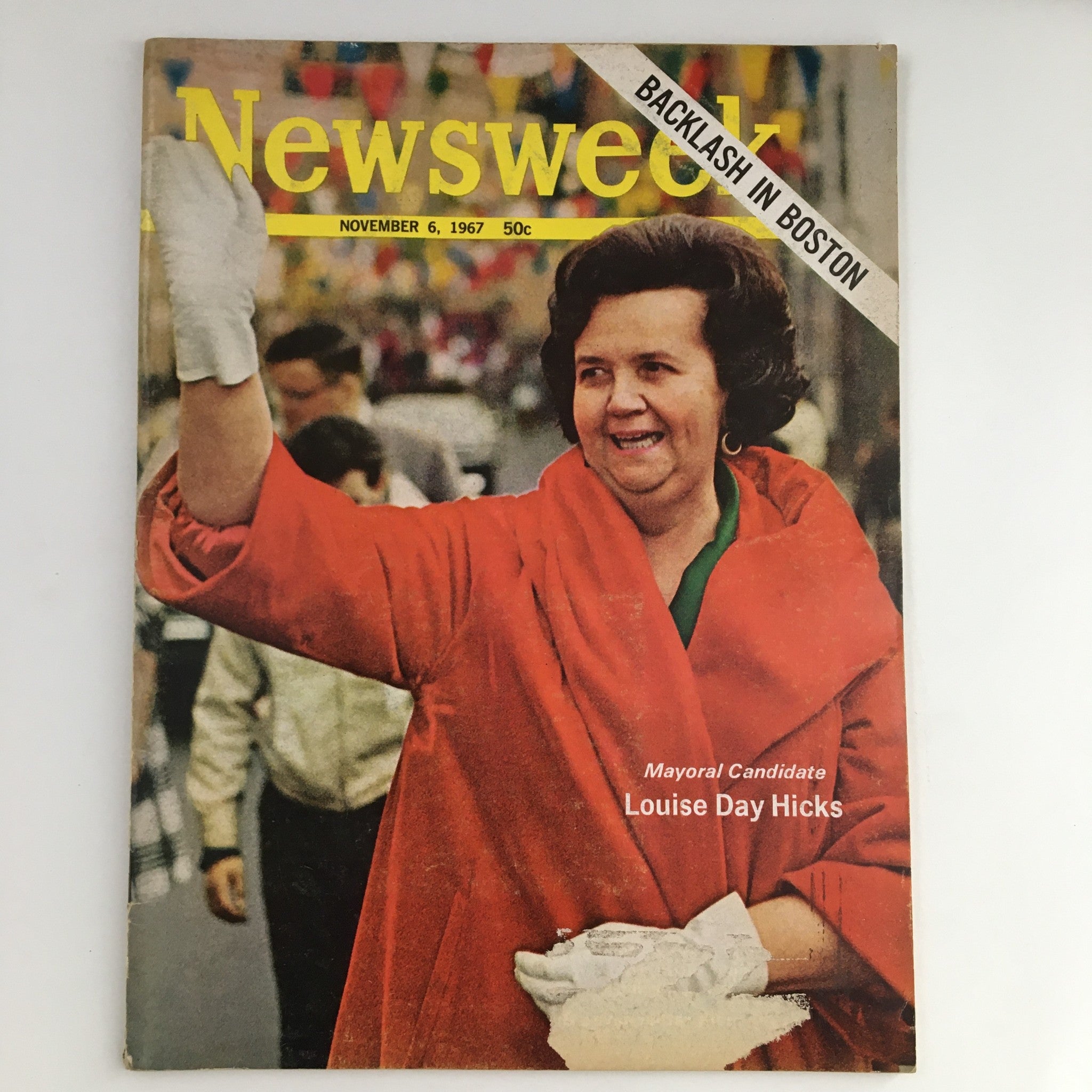 Newsweek Magazine November 6 1967 Mayoral Candidate Louise Day Hicks