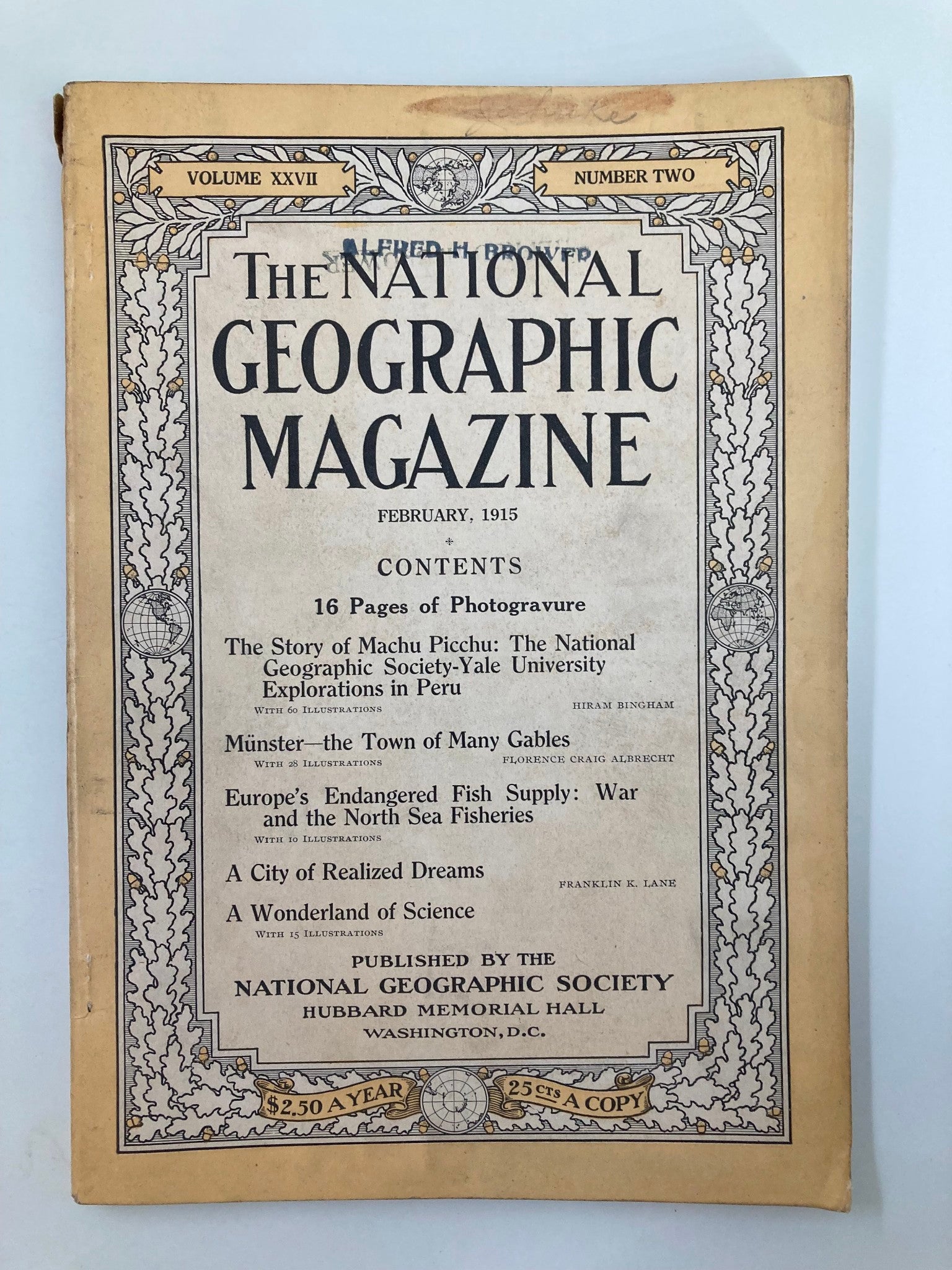 VTG The National Geographic Magazine February 1915 The Story of Machu Picchu