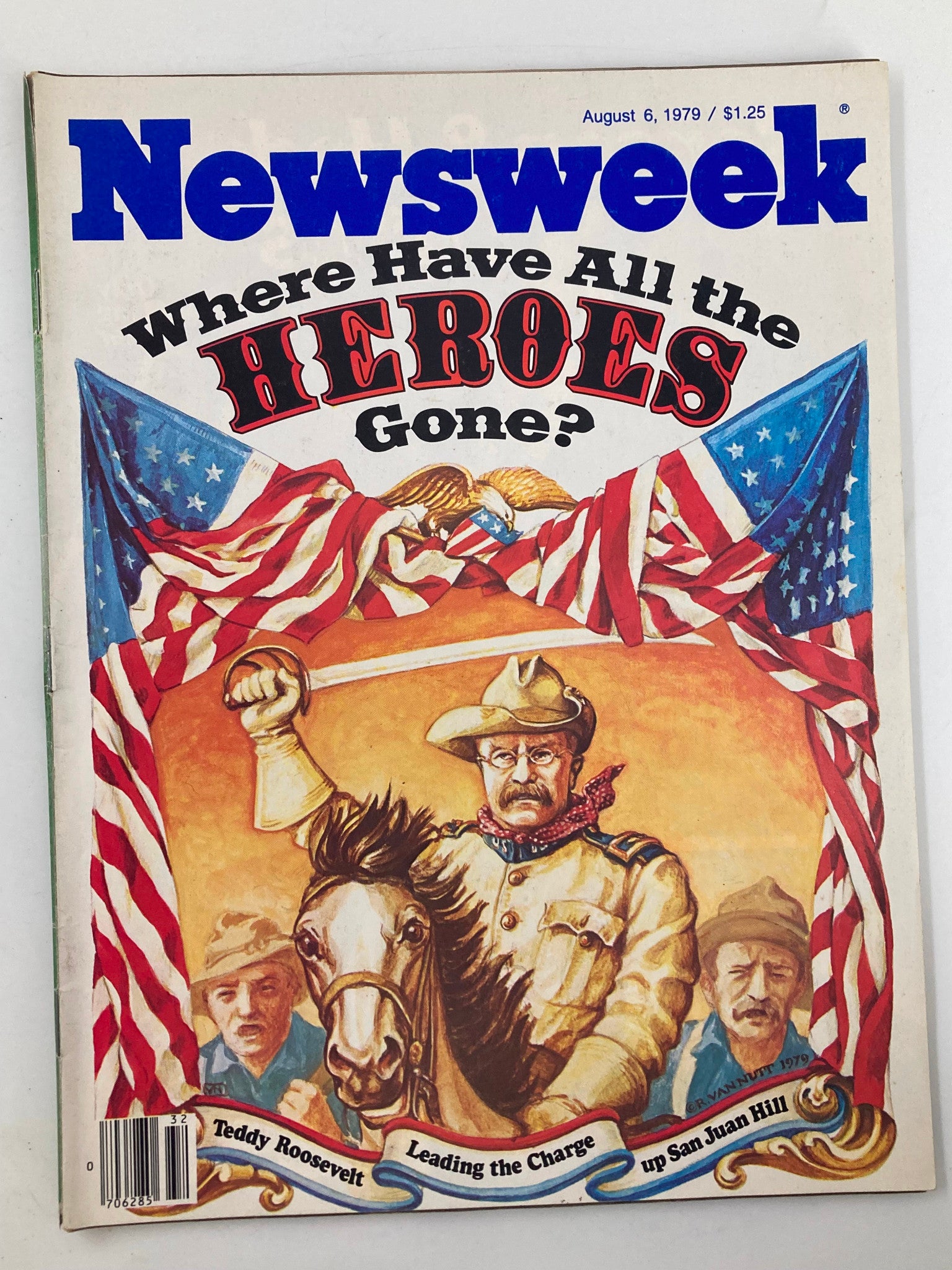 VTG Newsweek Magazine August 6 1979 Teddy Roosevelt Leading the Charge