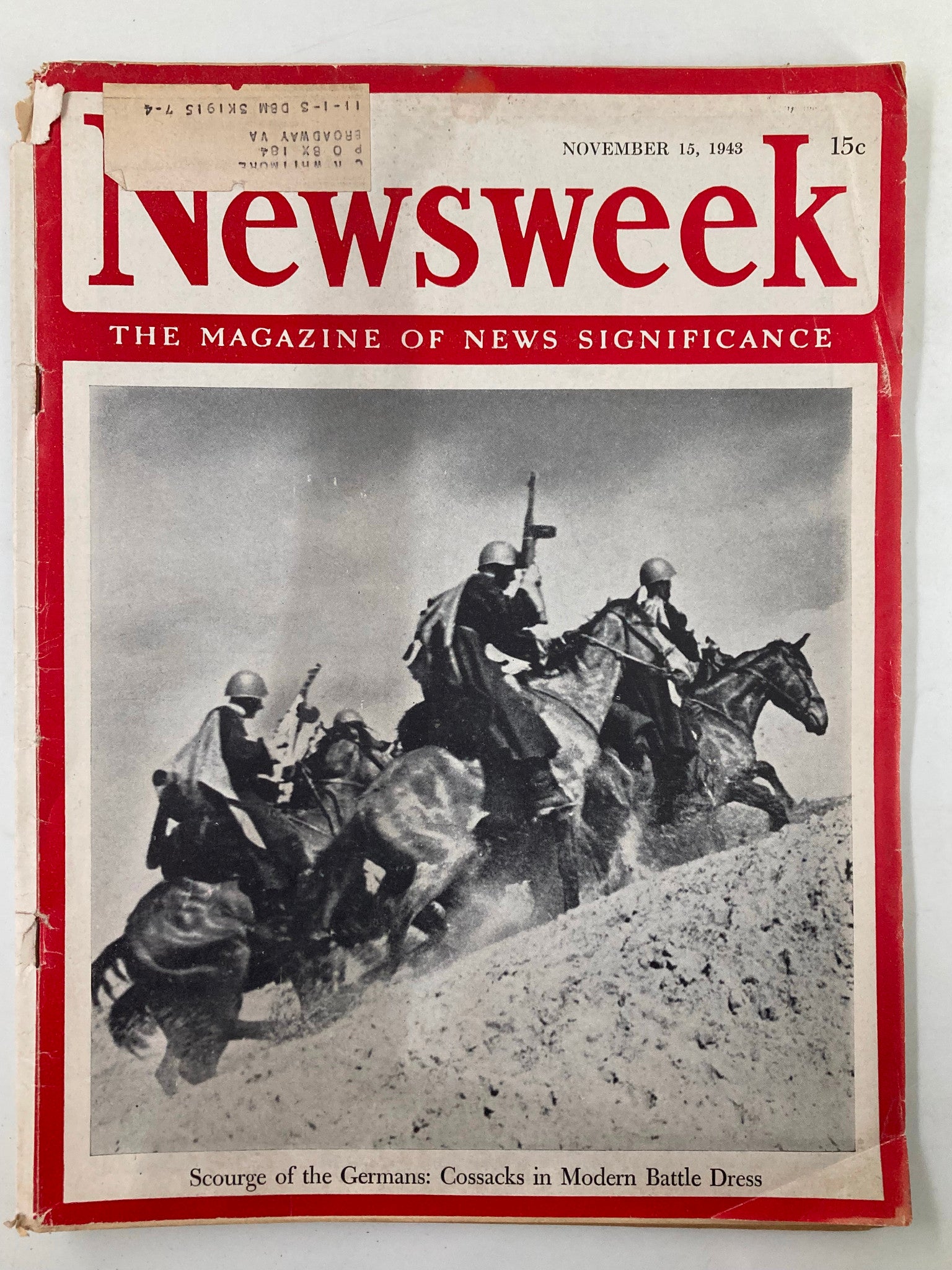 VTG Newsweek Magazine November 15 1943 Cossacks in Modern Battle Dress