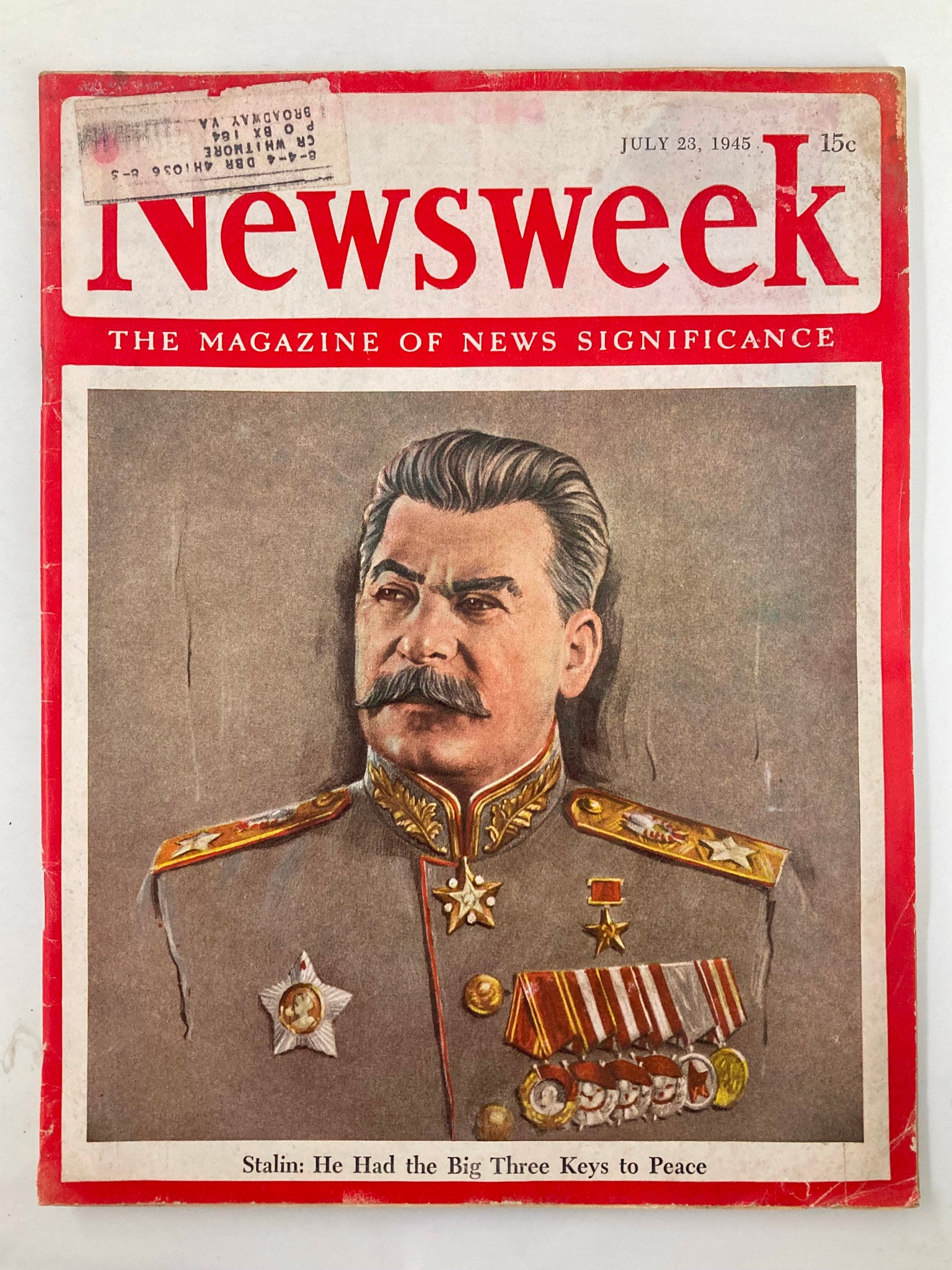 VTG Newsweek Magazine July 23 1945 Joseph Stalin Had The Big Three Keys To Peace