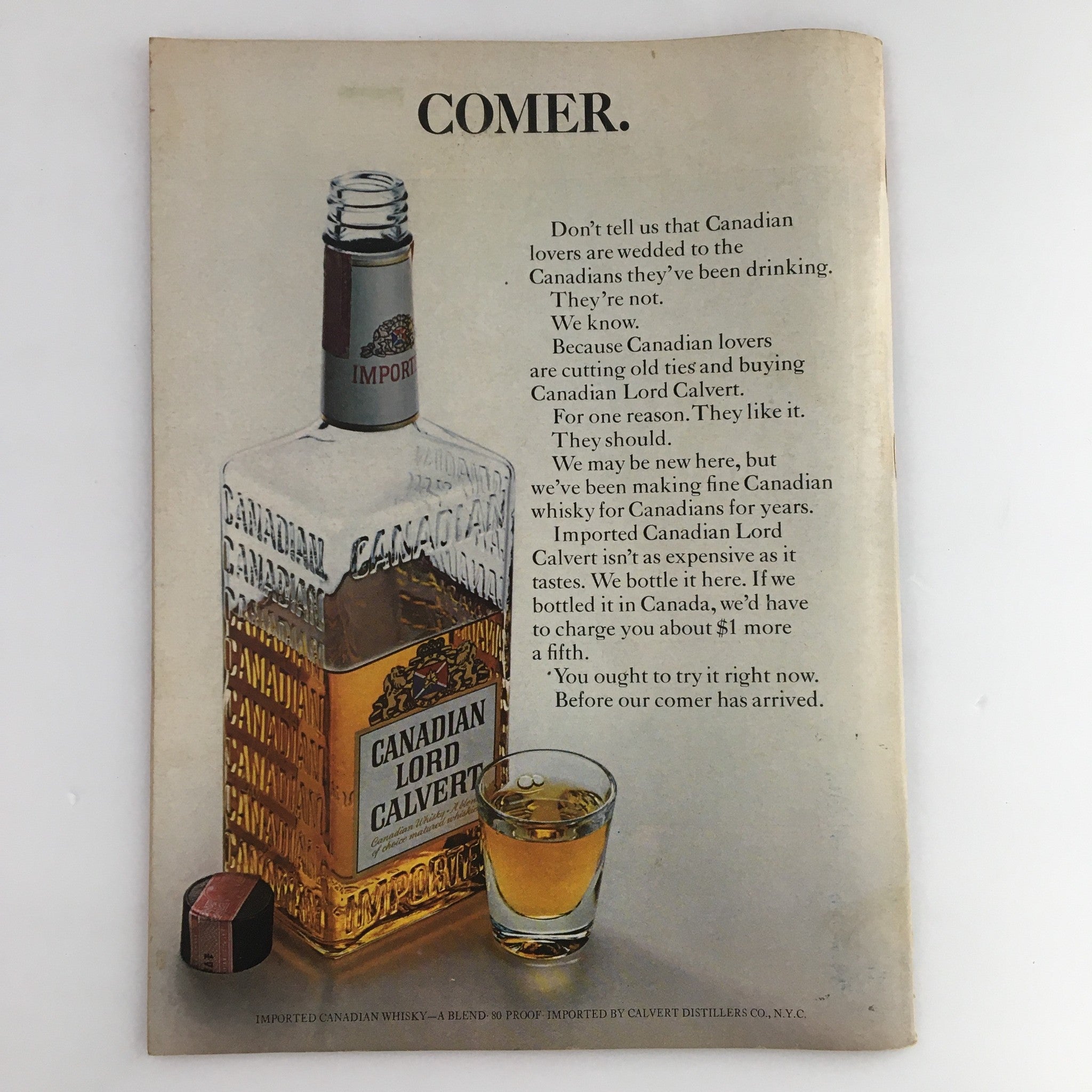 Advertisement for Canadian Lord Calvert whisky featured in Newsweek Magazine, April 25, 1966, showcasing a whisky bottle and a shot glass with the caption discussing Canadian drinking preferences.