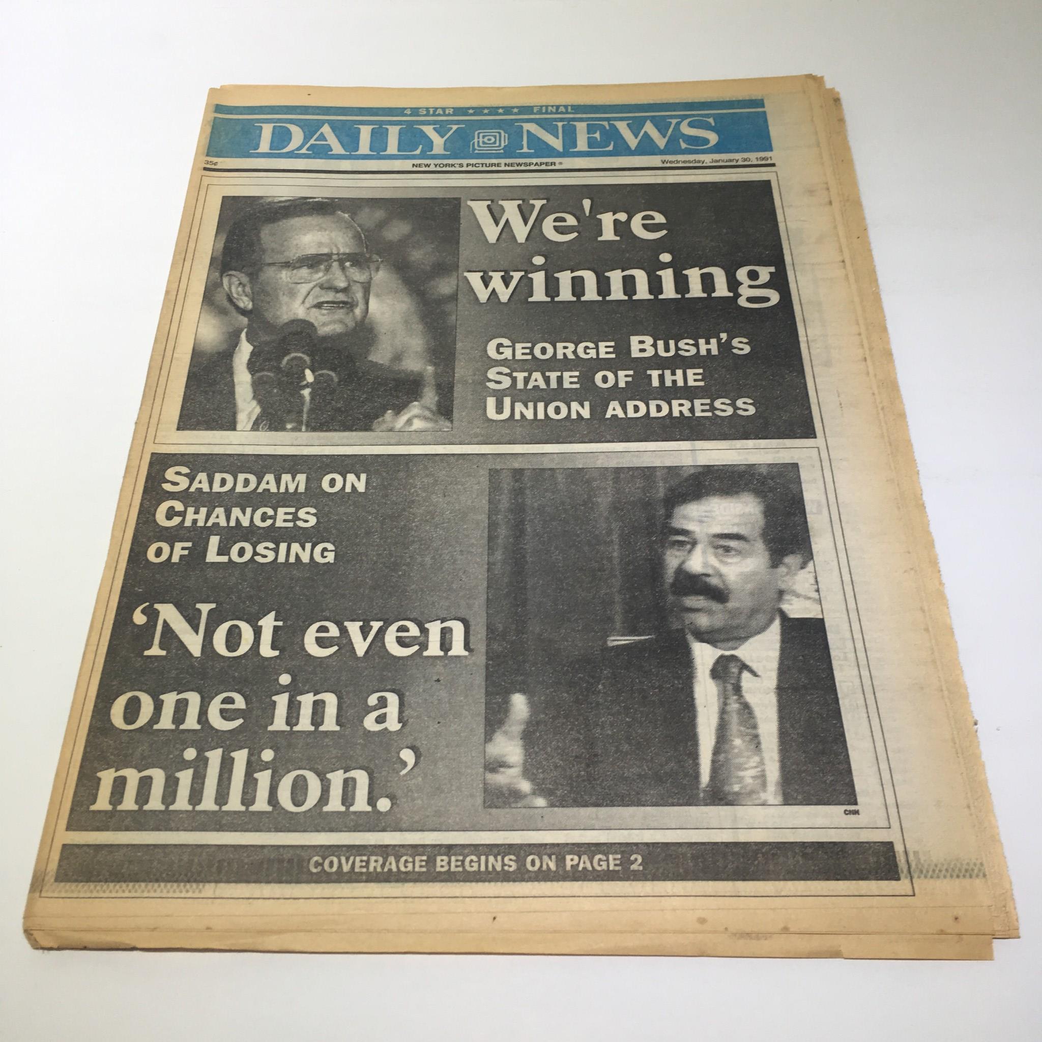 NY Daily News:Jan 30 1991, Pres Bush We're Winning, Saddam Chances of Losing