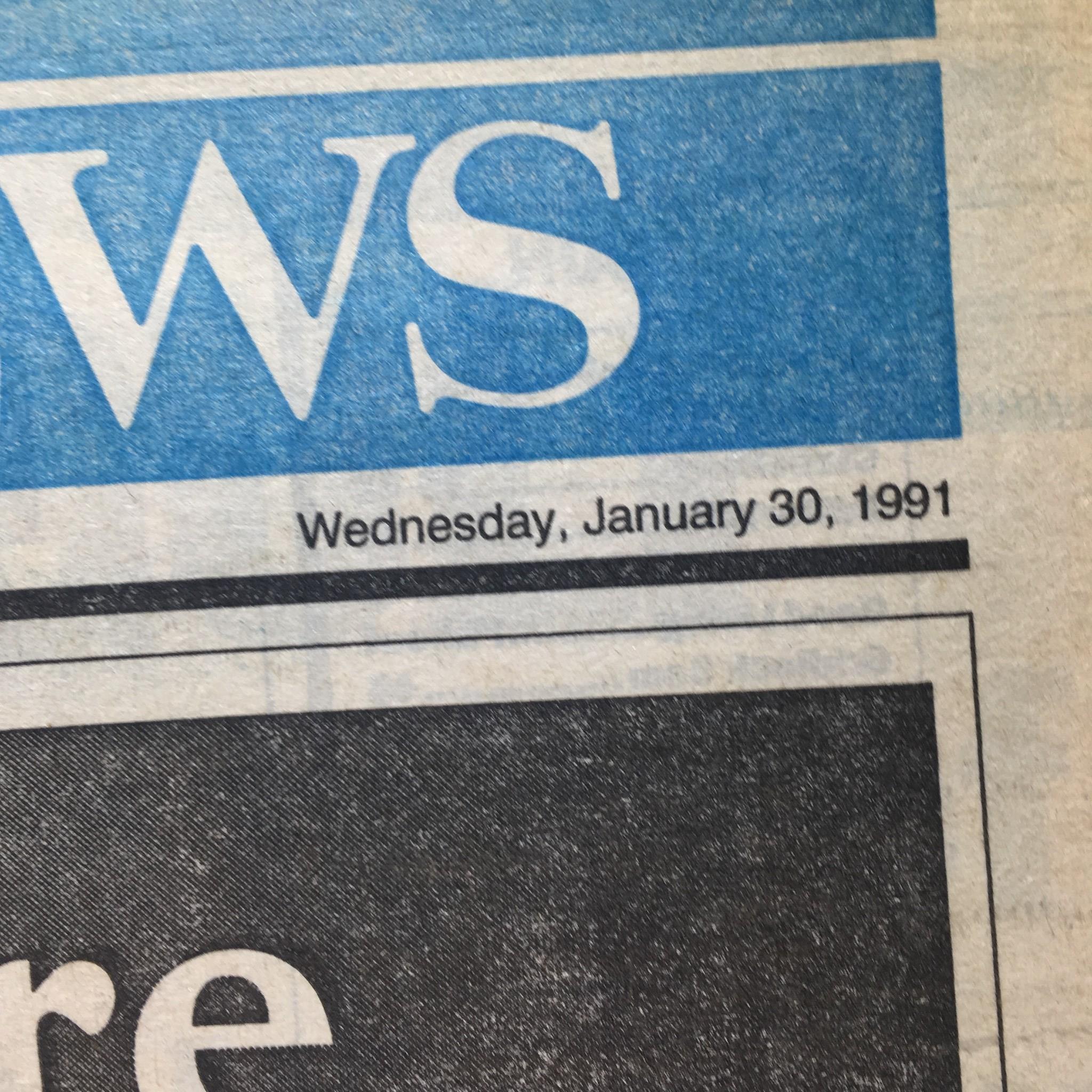 NY Daily News:Jan 30 1991, Pres Bush We're Winning, Saddam Chances of Losing