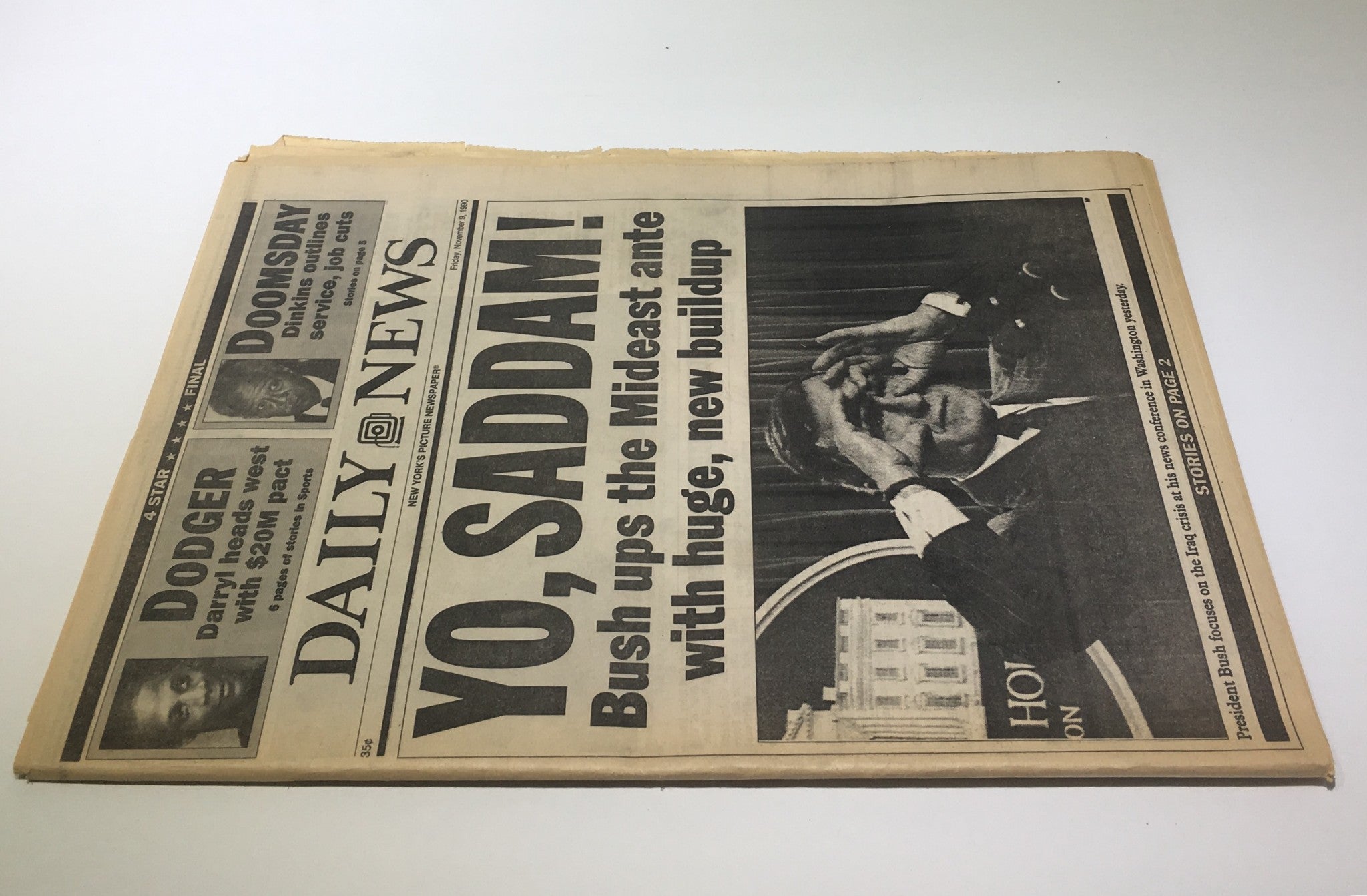 NY Daily News:Nov 9 1990, Saddam Hussein! Pres Bush Ups the Mideast, New Buildup