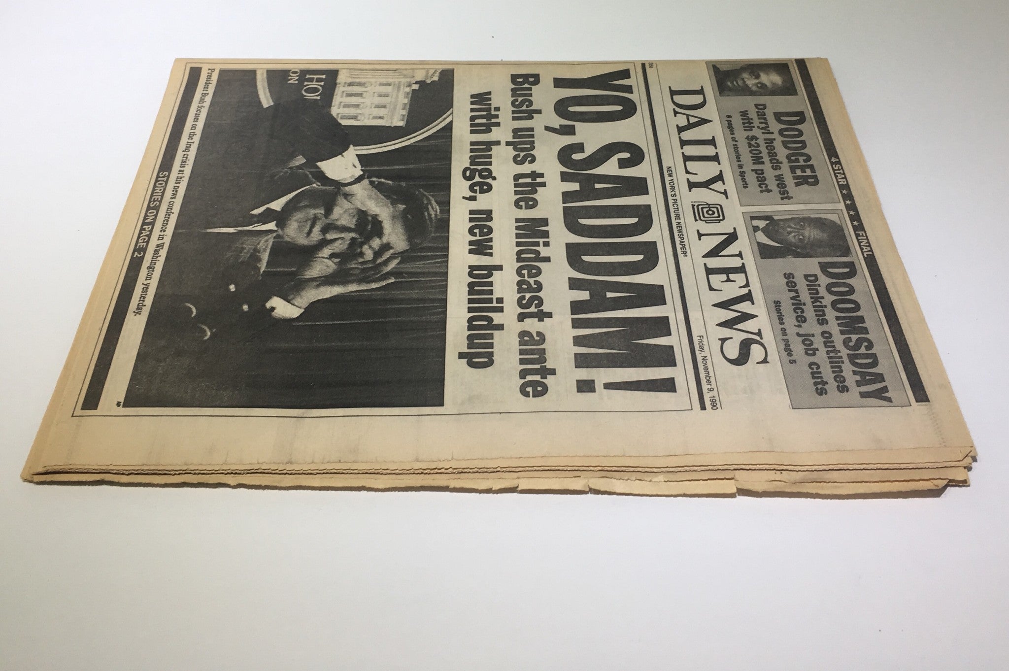 NY Daily News:Nov 9 1990, Saddam Hussein! Pres Bush Ups the Mideast, New Buildup