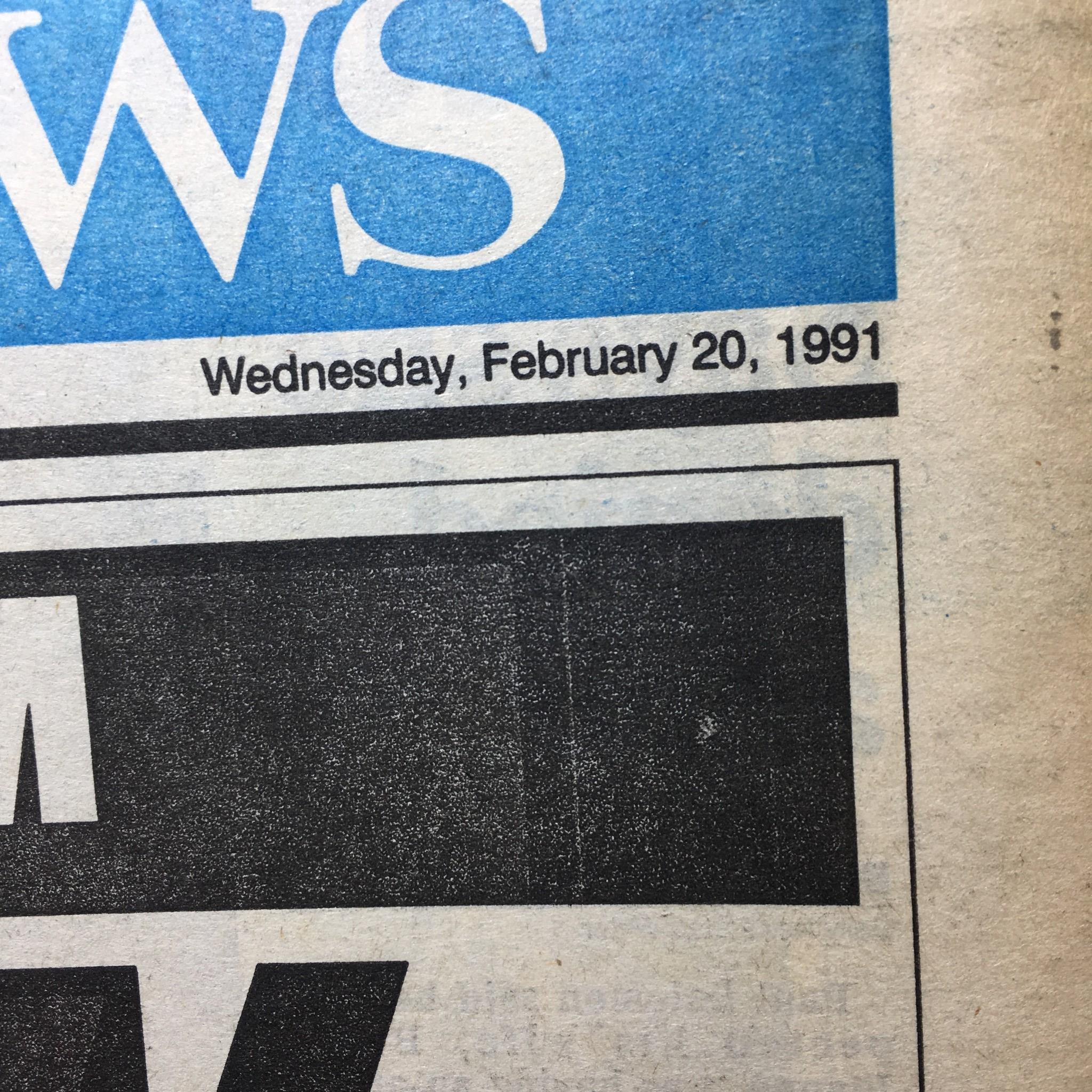 NY Daily News: Feb 20 1991, Ok, Saddam Blink or Sink