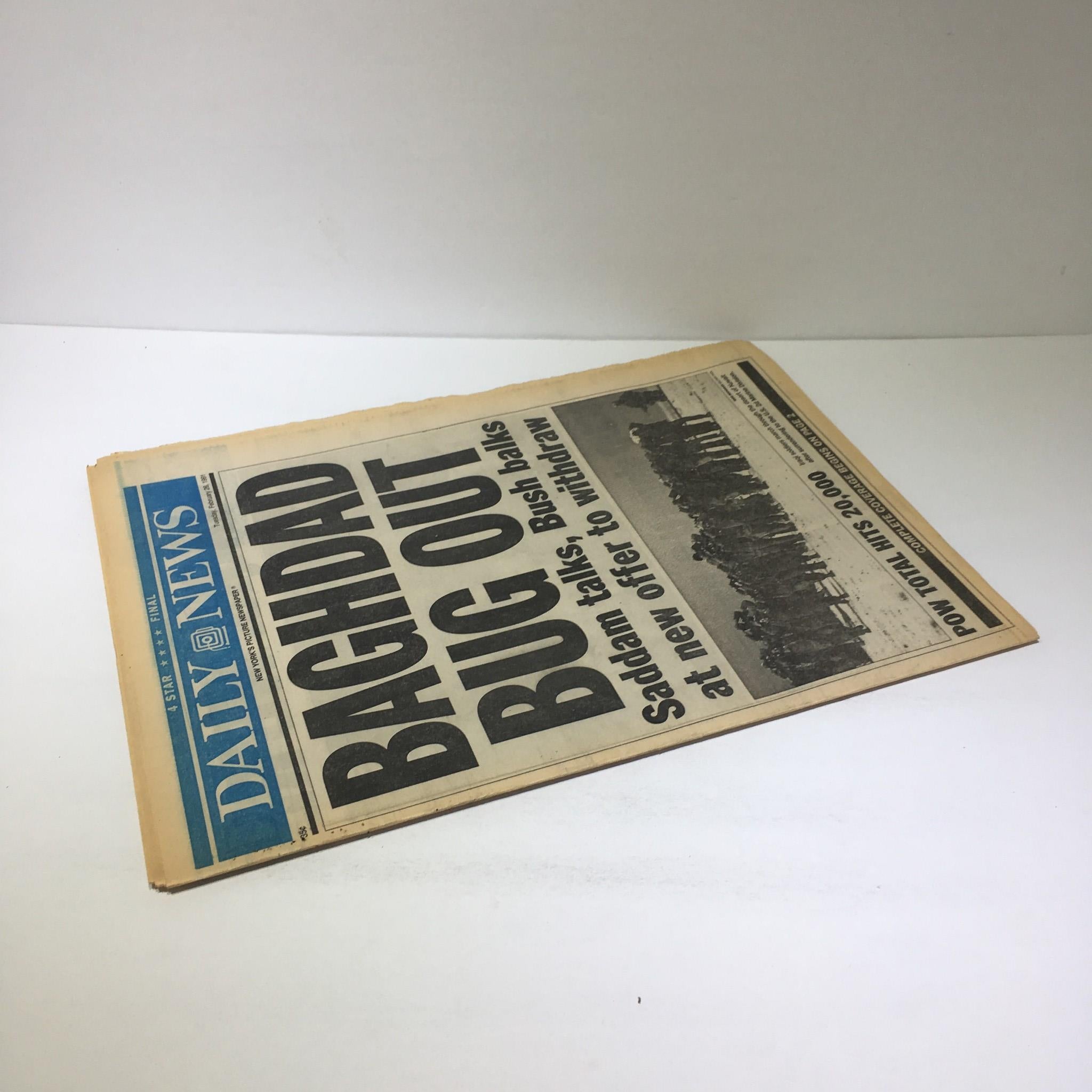 NY Daily News: 02/26/91, Saddam Talks Bush Balks at New Offer to Withdraw