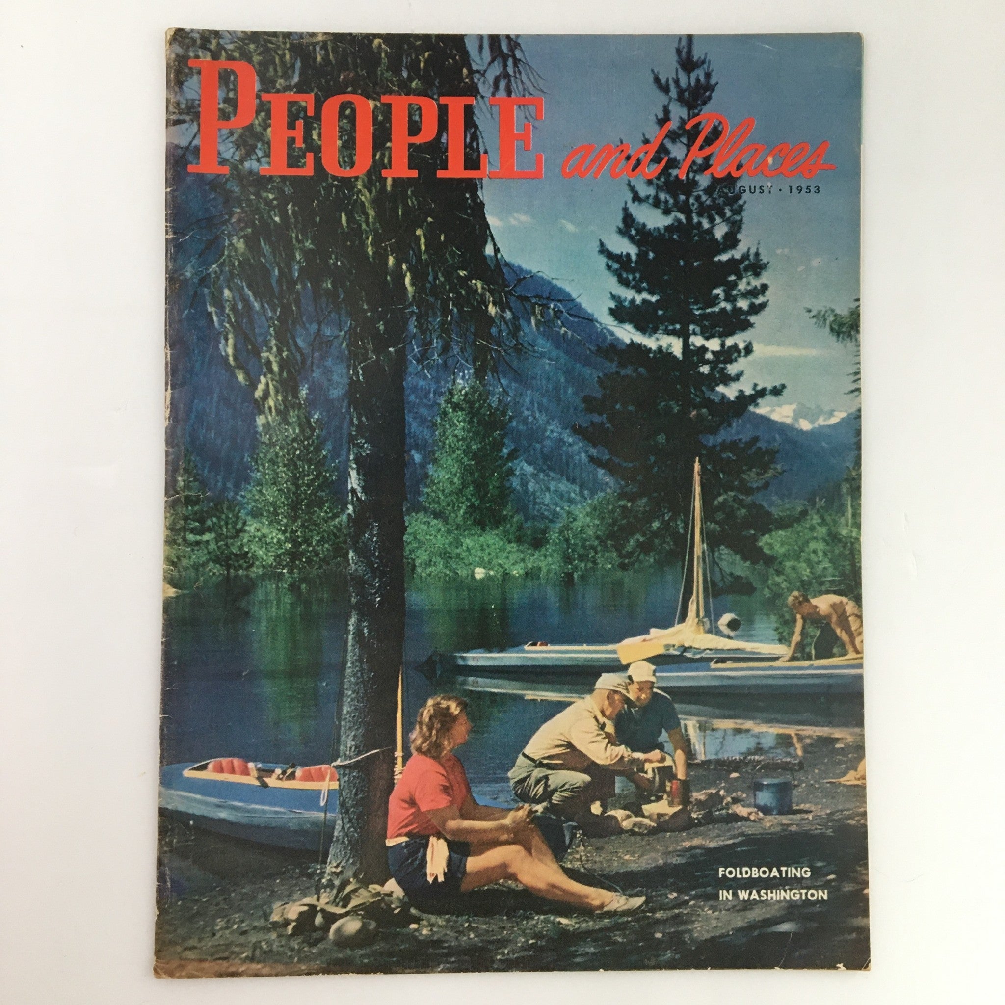 People and Places Magazine August 1953 Foldboating in Washington