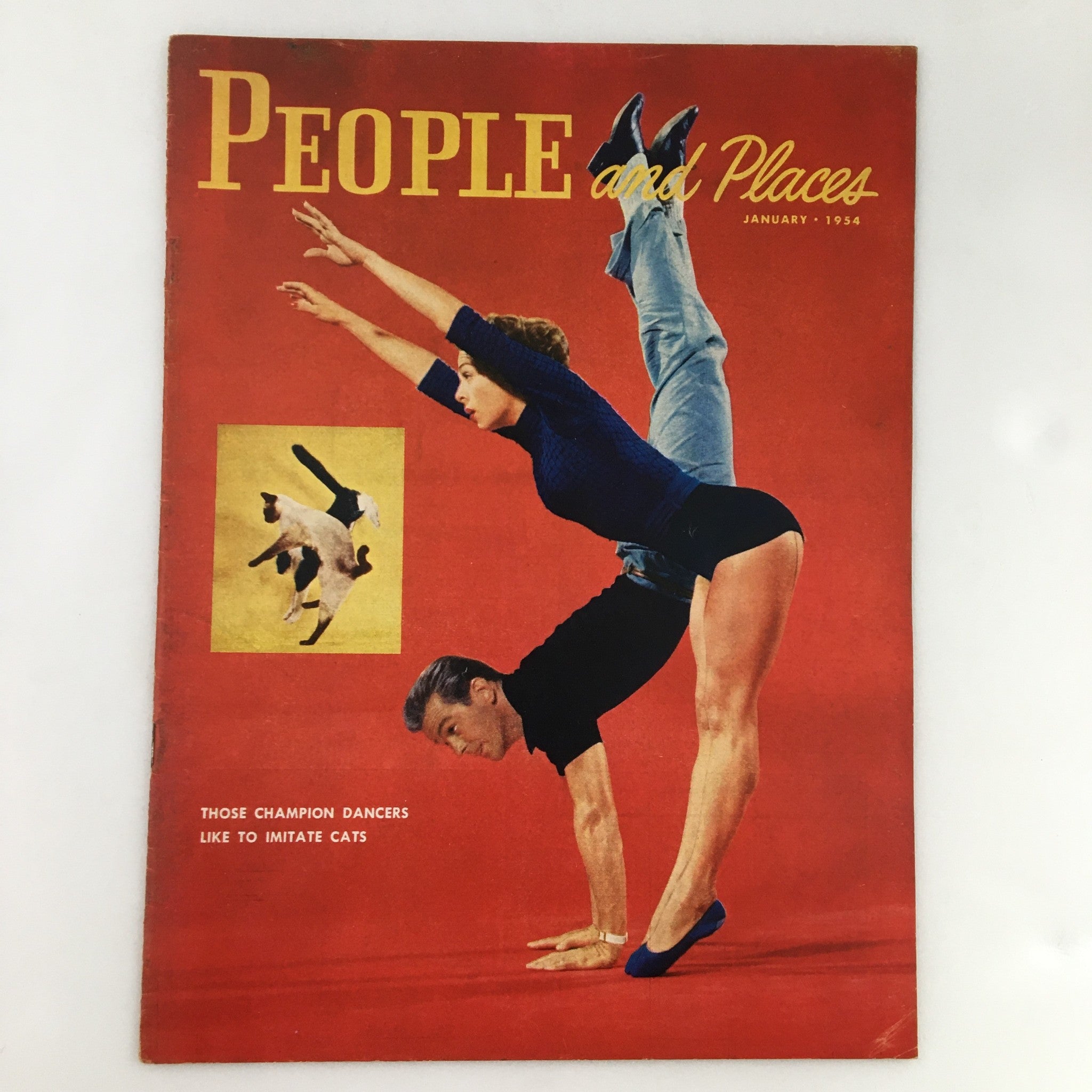 Vintage cover of People and Places Magazine January 1954 featuring a dancer performing an impressive acrobatic pose, accompanied by an image of a cat in motion, highlighting the article 'Those Champion Dancers Like Imitate Cats.'