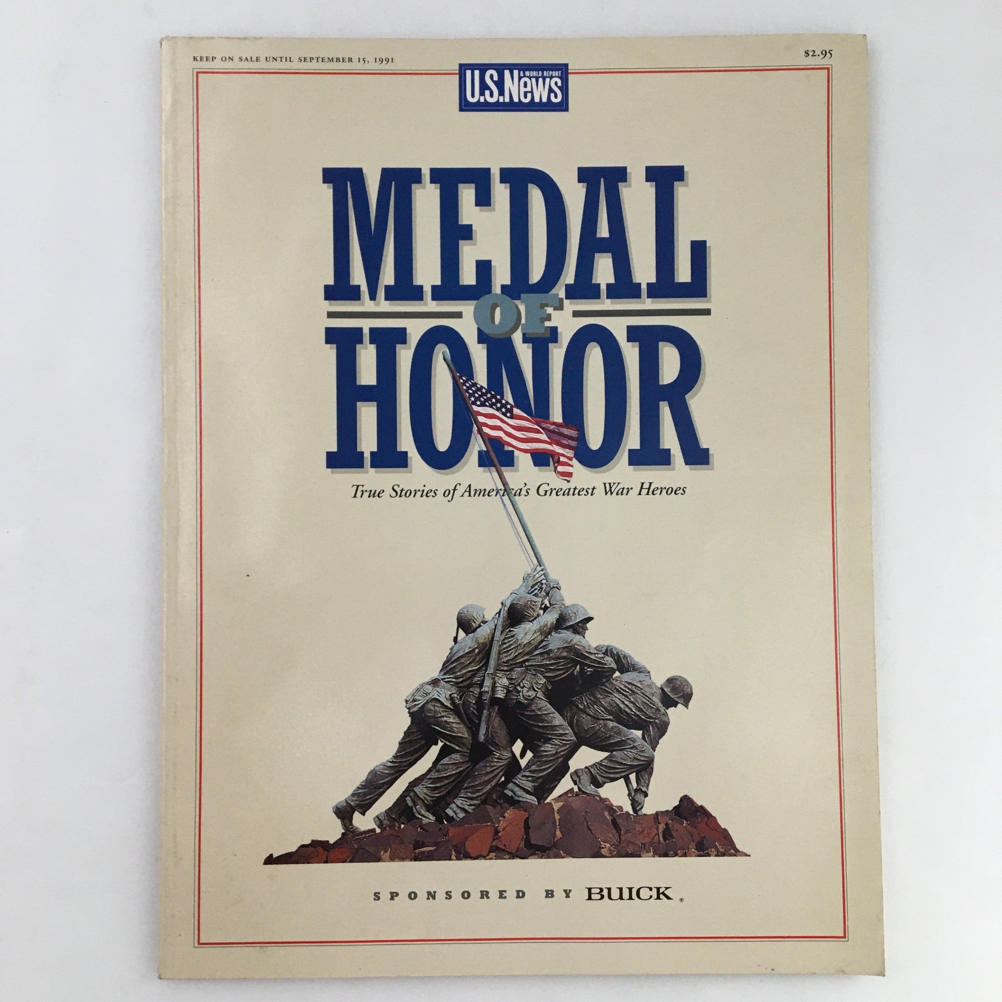 US News & World Report Magazine September 15 1991 Medal of Honor No Label