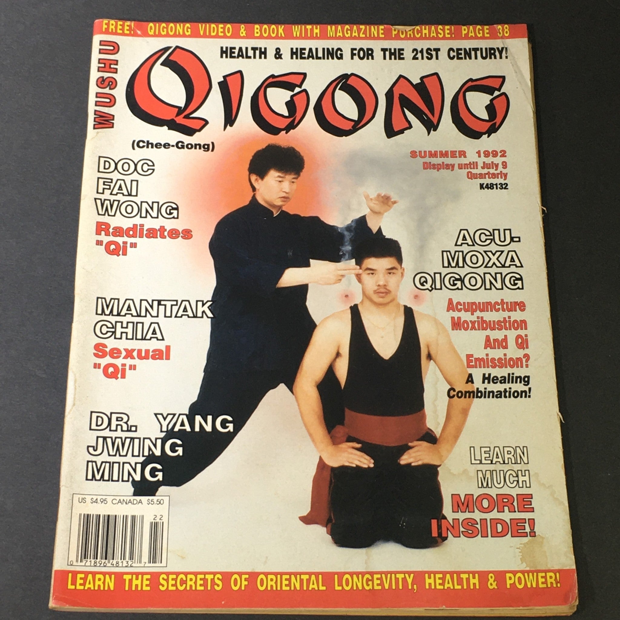 Wushu Qigong Magazine Summer 1992 - Doc Fai Wong / Acu-Moxa Qigong / Yang Ming