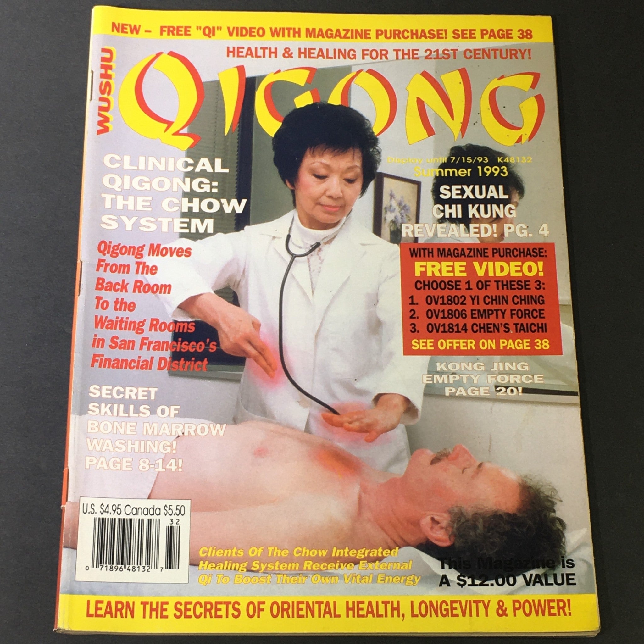 Wushu Qigong Magazine Summer 1993 - Clinical Qigong The Chow System / Kong Jing