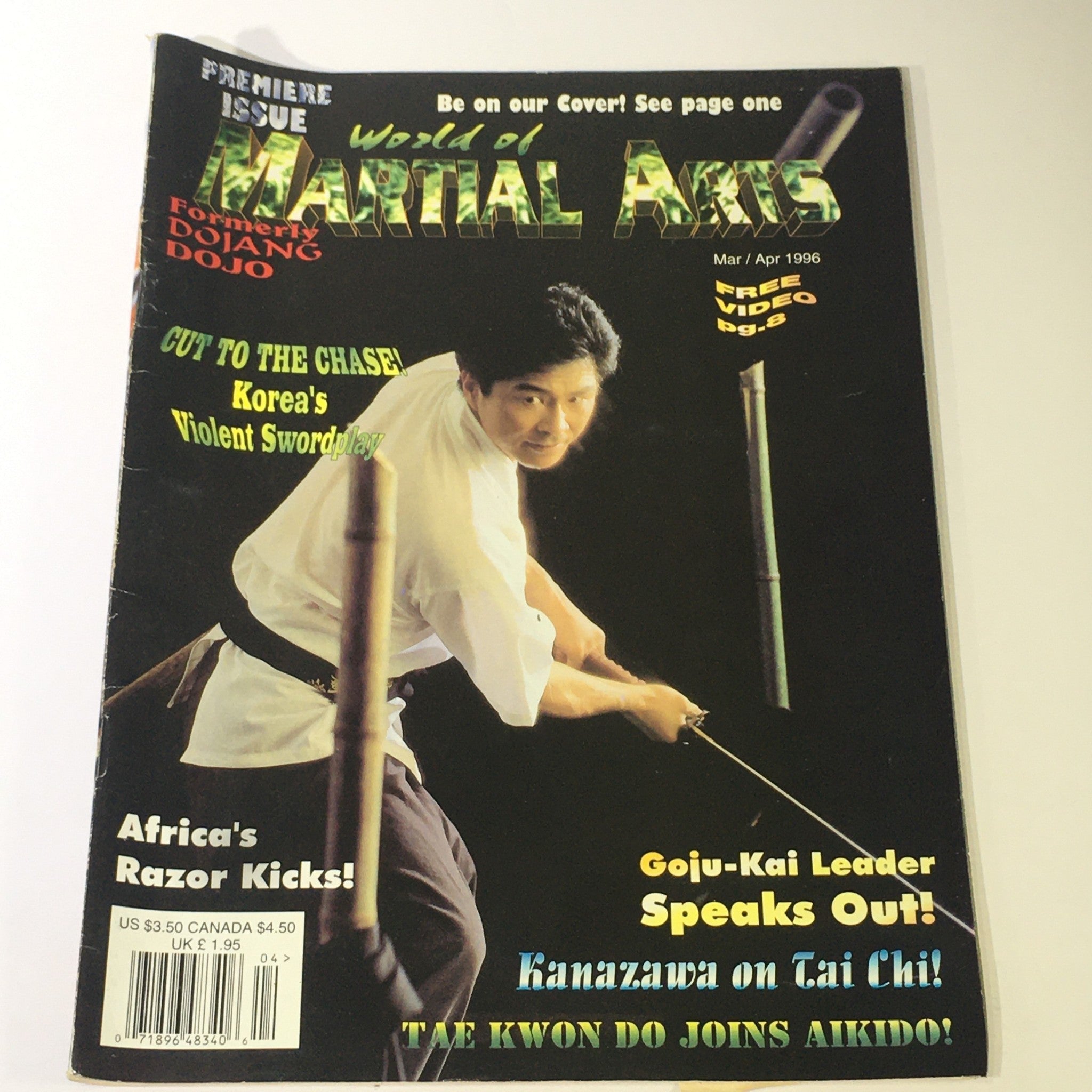 World of Martial Arts Magazine March April 1996 - Kanazawa on Tai Chi / Goju-Kai