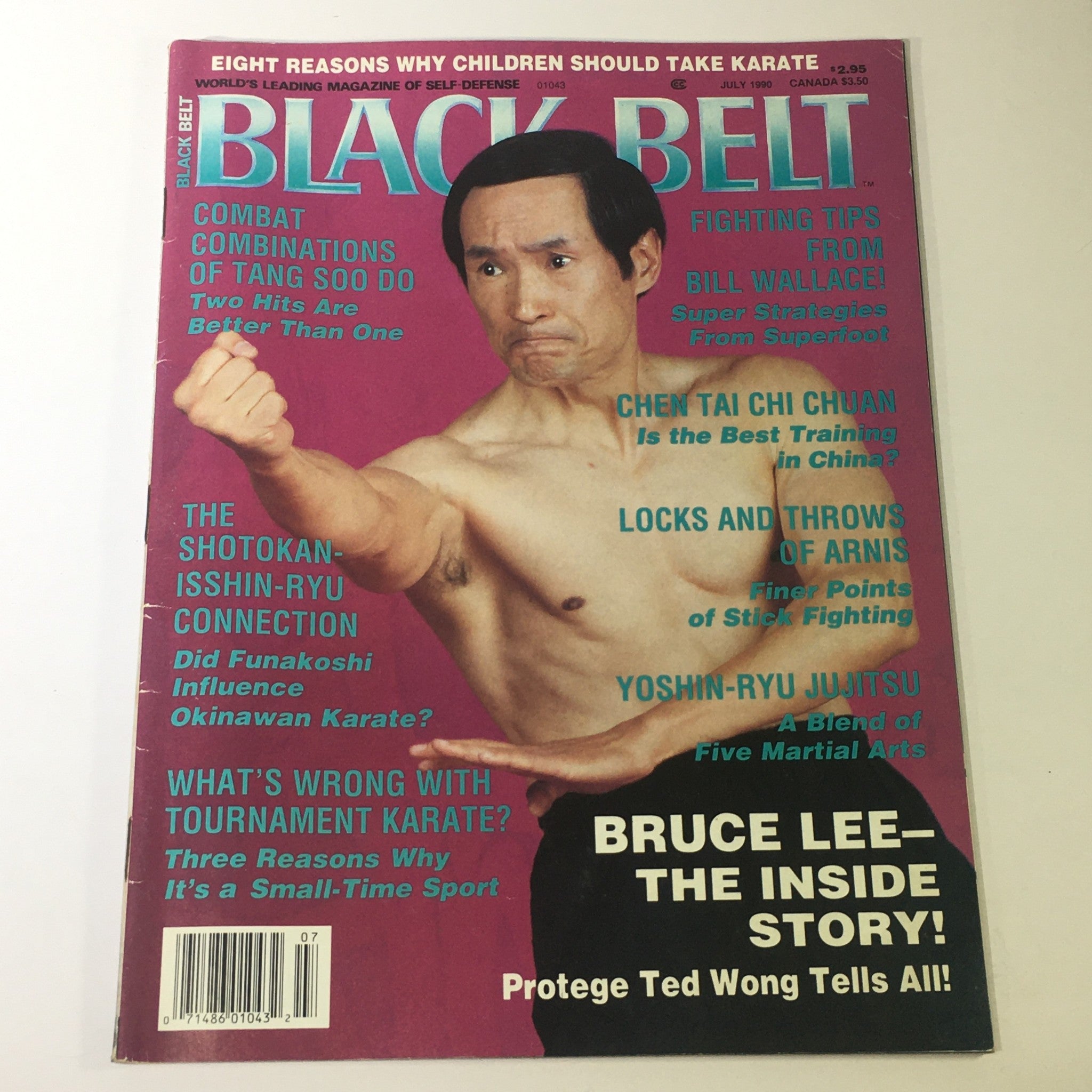 Black Belt Magazine July 1990 - Bruce Lee Inside Story / Bill Wallace Tips