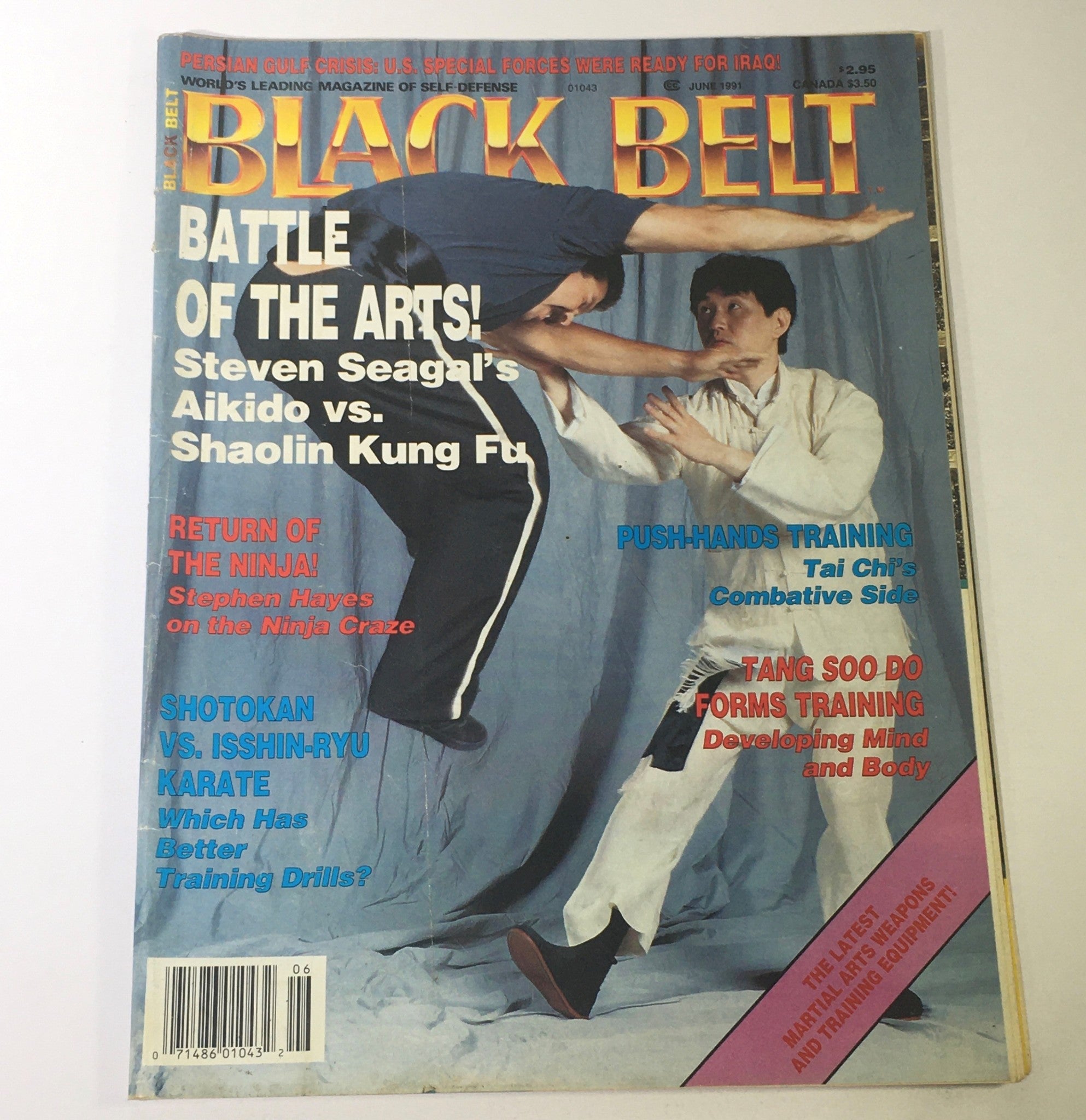 Black Belt Magazine June 1991 - Steven Seagal's Aikido vs Shaolin Kung Fu