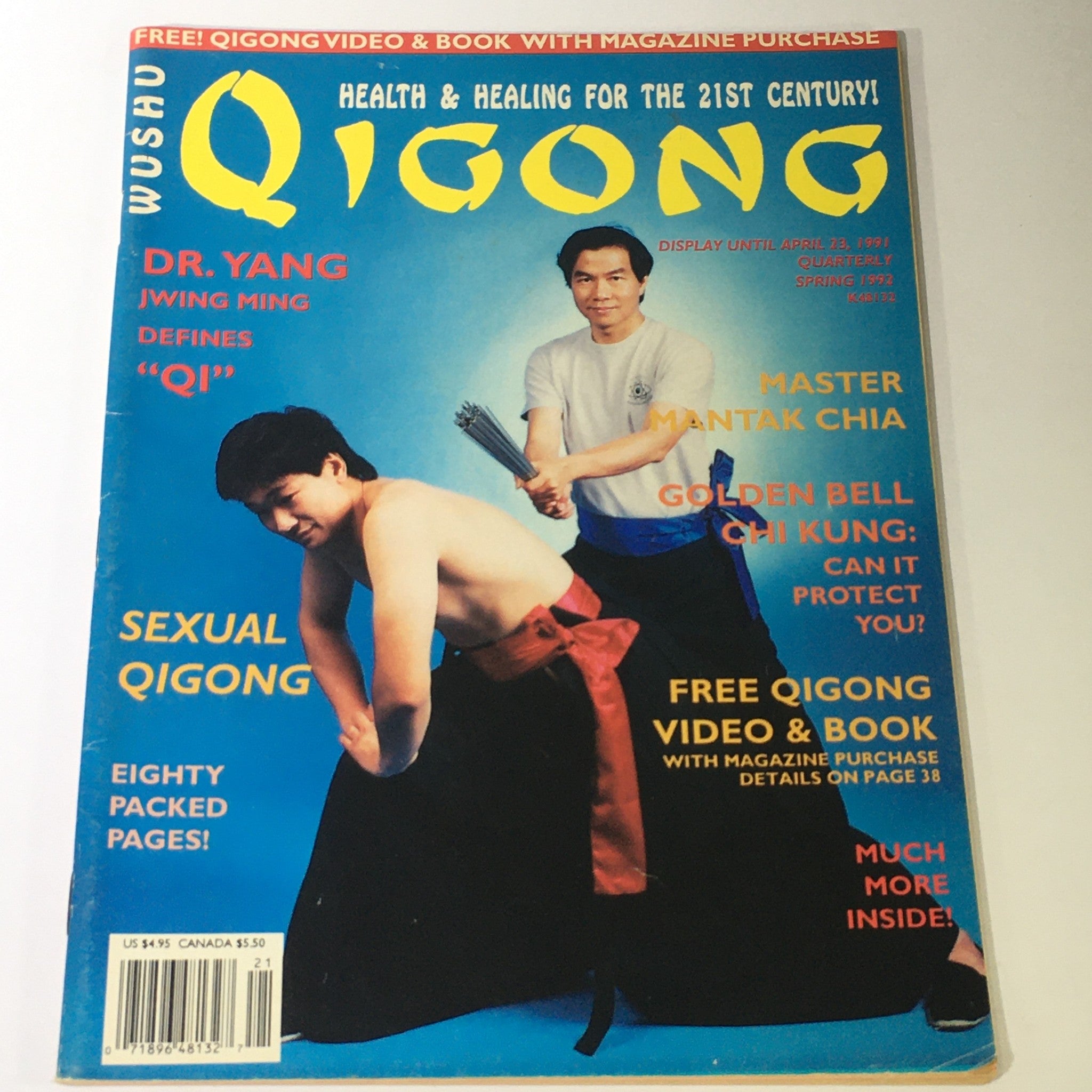 Wushu Qigong Magazine Spring 1992 - Dr. Yang Jwing Ming / Master Mantak Chia