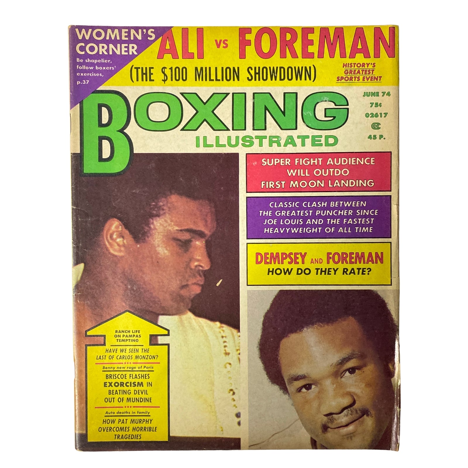 Cover of Boxing Illustrated Magazine from June 1974 featuring Muhammad Ali and George Foreman, highlighting their historic matchup, with the title 'Ali vs. Foreman (The $100 Million Showdown)' and notable sections like 'Dempsey vs. Foreman'.