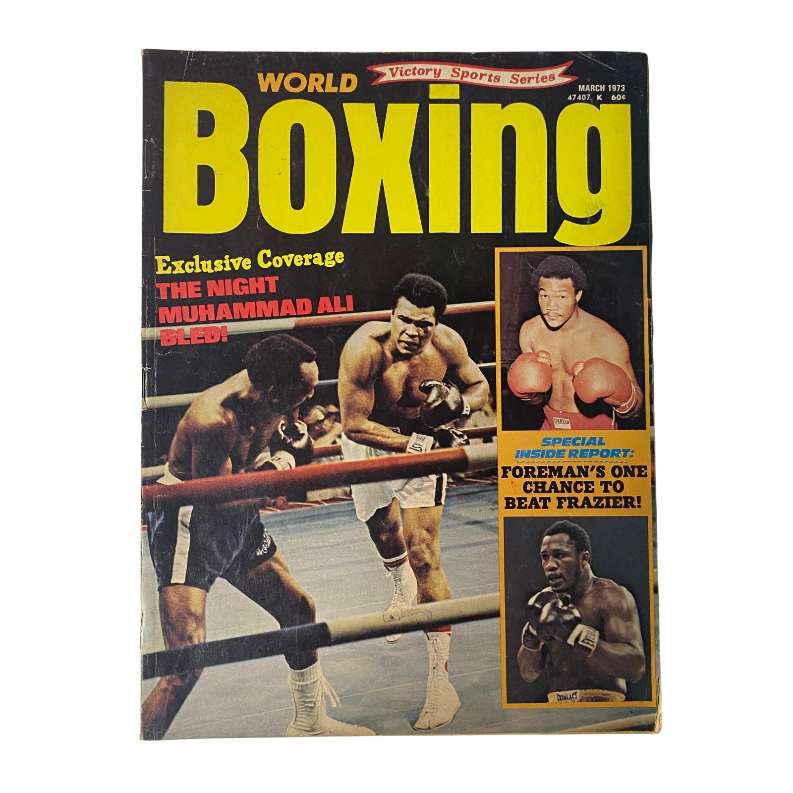 Cover of World Boxing Magazine March 1973 featuring exclusive coverage of the night Muhammad Ali bled, along with George Foreman and a boxing match scene. This vintage magazine is in very good condition, ideal for collectors.