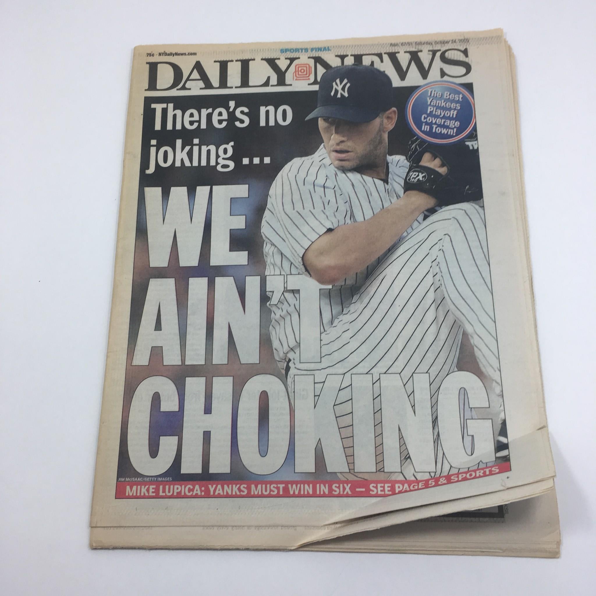 NY Daily News: Oct 24 2009, There's No Joking We Ain't Choking