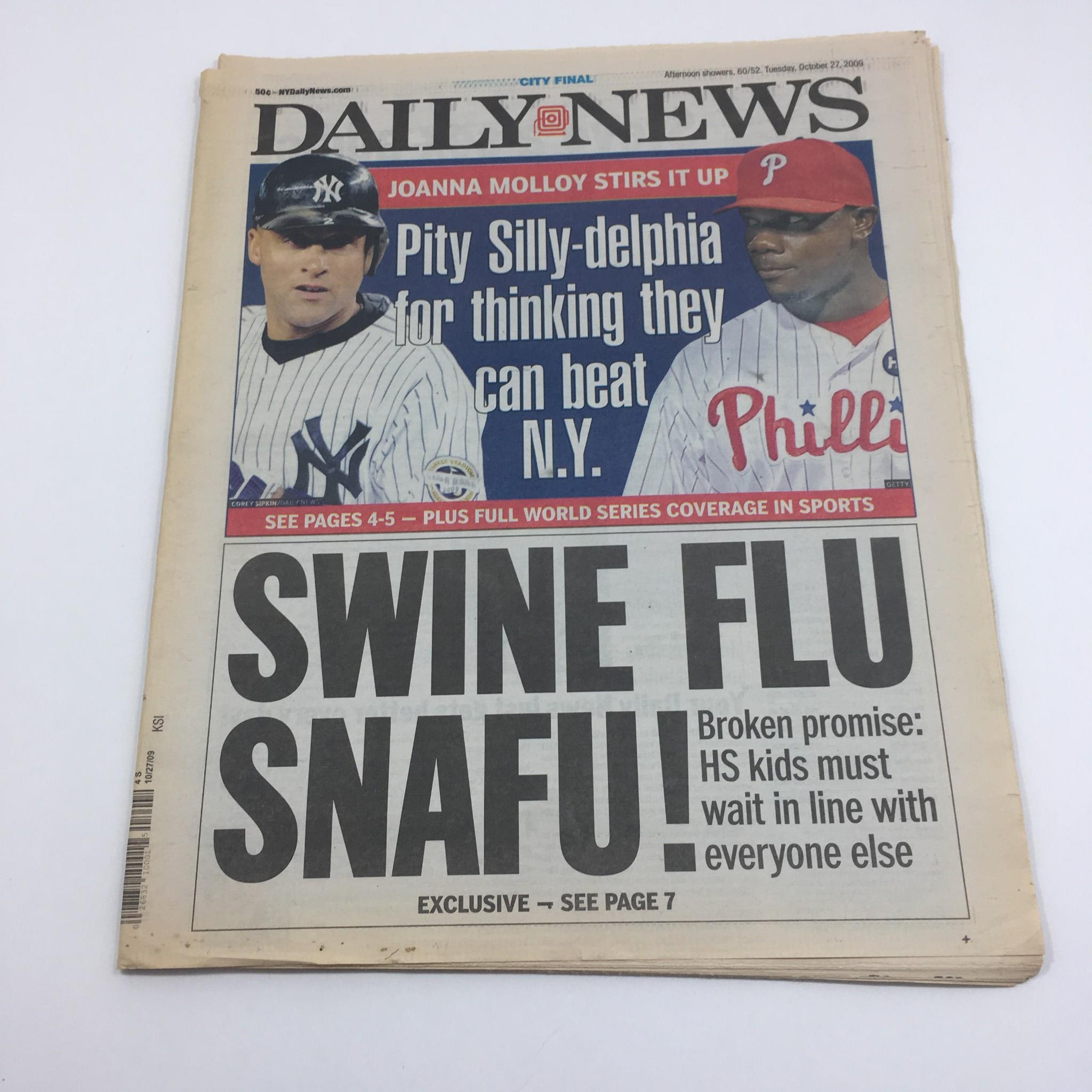 NY Daily News:10/27/09, Pity Silly-Delphia for Thinking they Can Beat NY