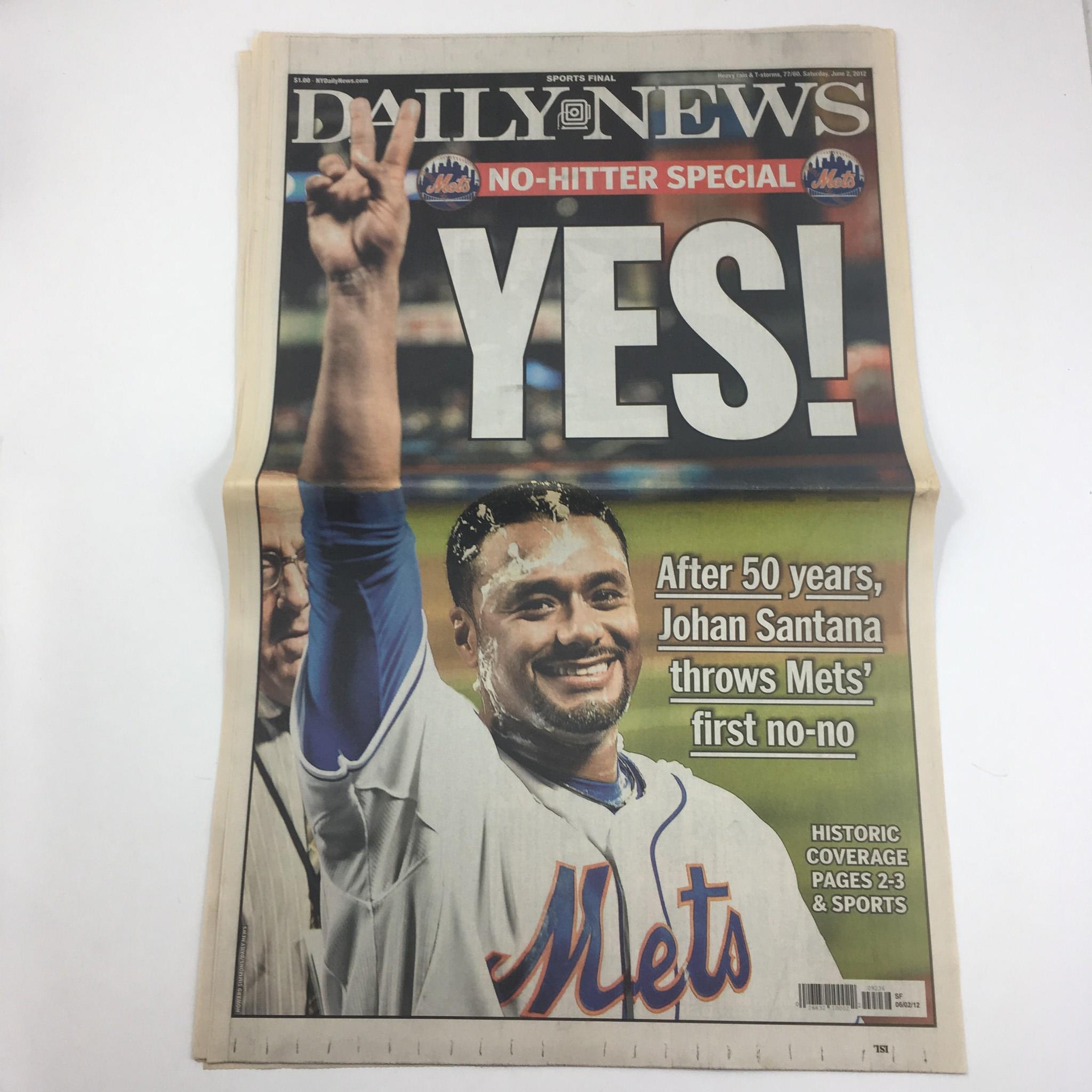 NY Daily News:6/2/12,Yes! After 50 Yrs Johan Santana Throws Mets' 1st no-no