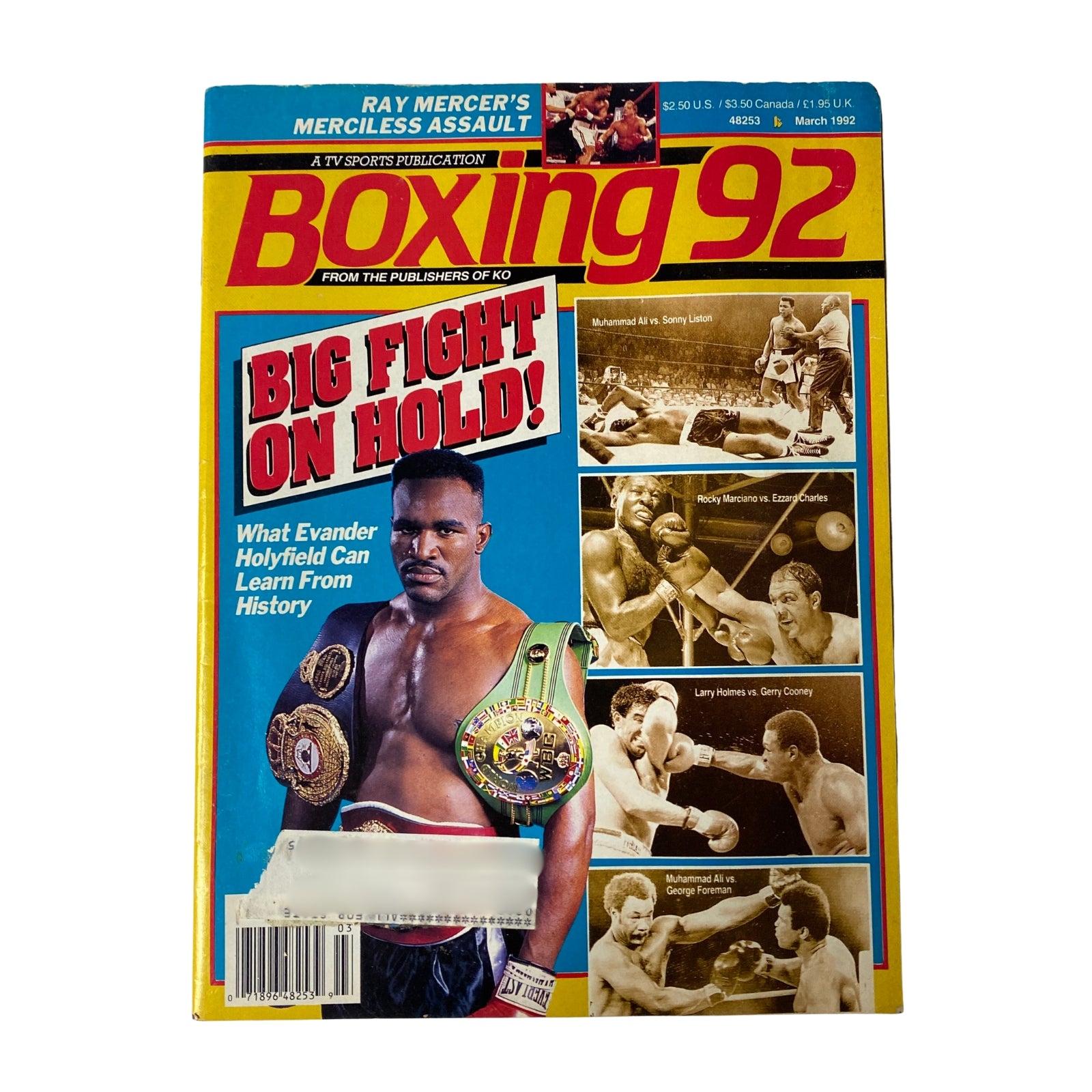 Cover of Boxing 92 Magazine from March 1992 featuring Evander Holyfield and Muhammad Ali. The magazine highlights the headline 'Big Fight on Hold!' which discusses what Holyfield can learn from history. It includes images of notable boxers such as Ray Mercer and Larry Holmes.