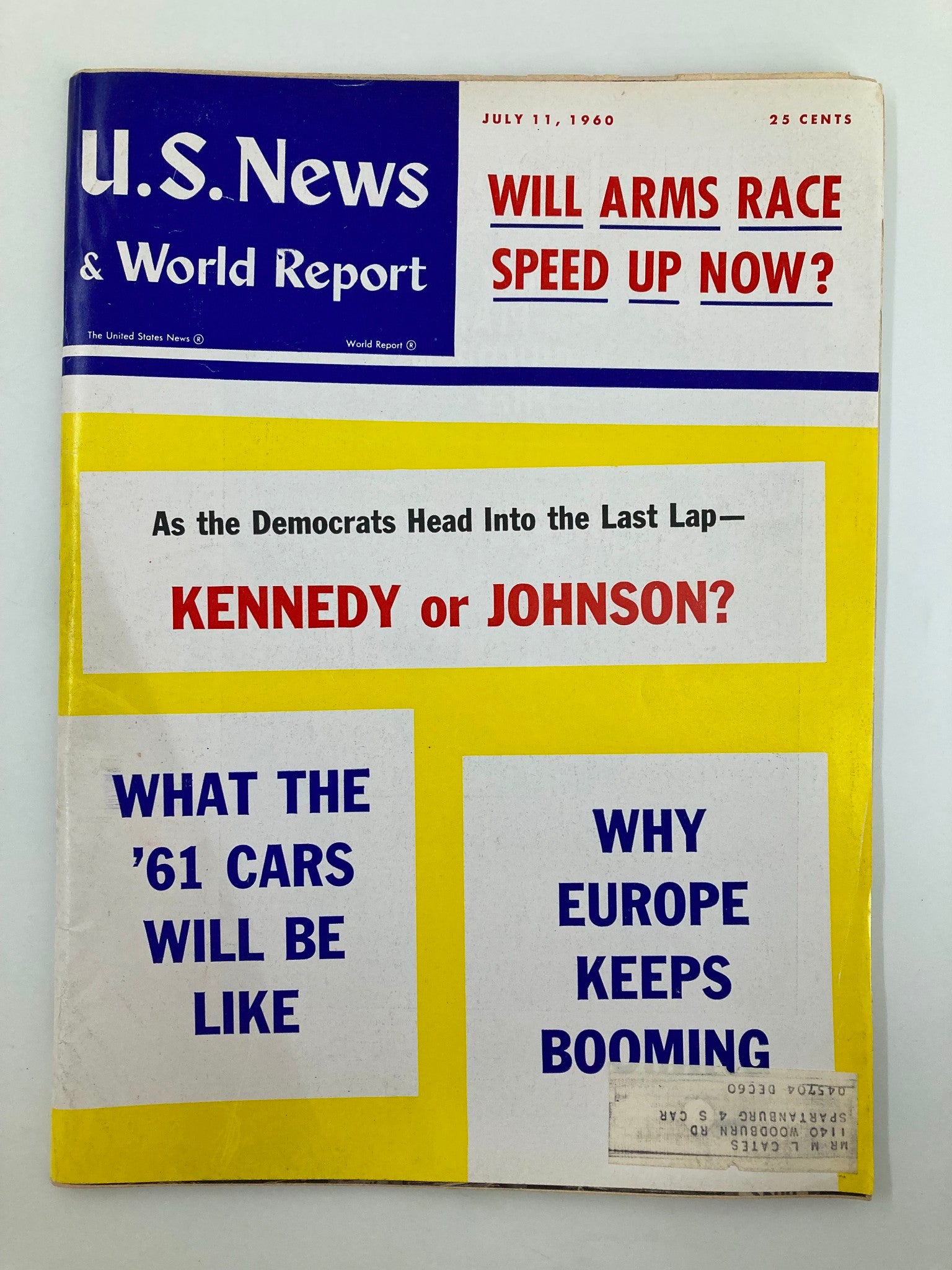 US News & World Report Magazine July 11 1960 John Kennedy or Lyndon B. Johnson