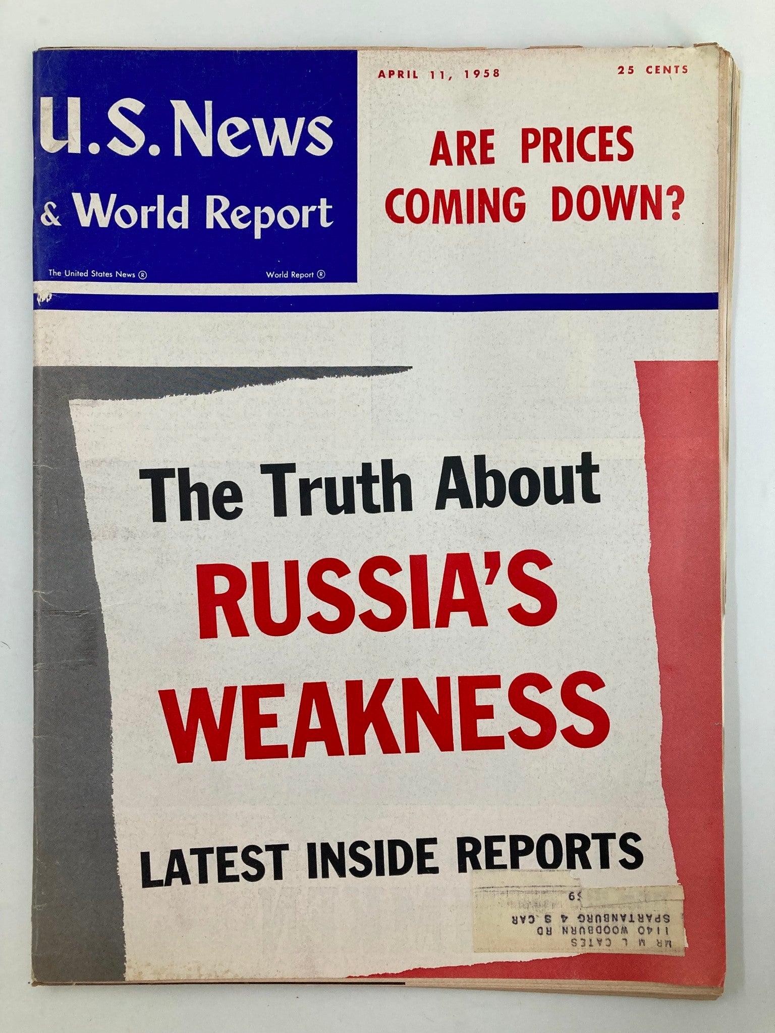 US News & World Report Magazine April 11 1958 The Truth About Russia's Weakness