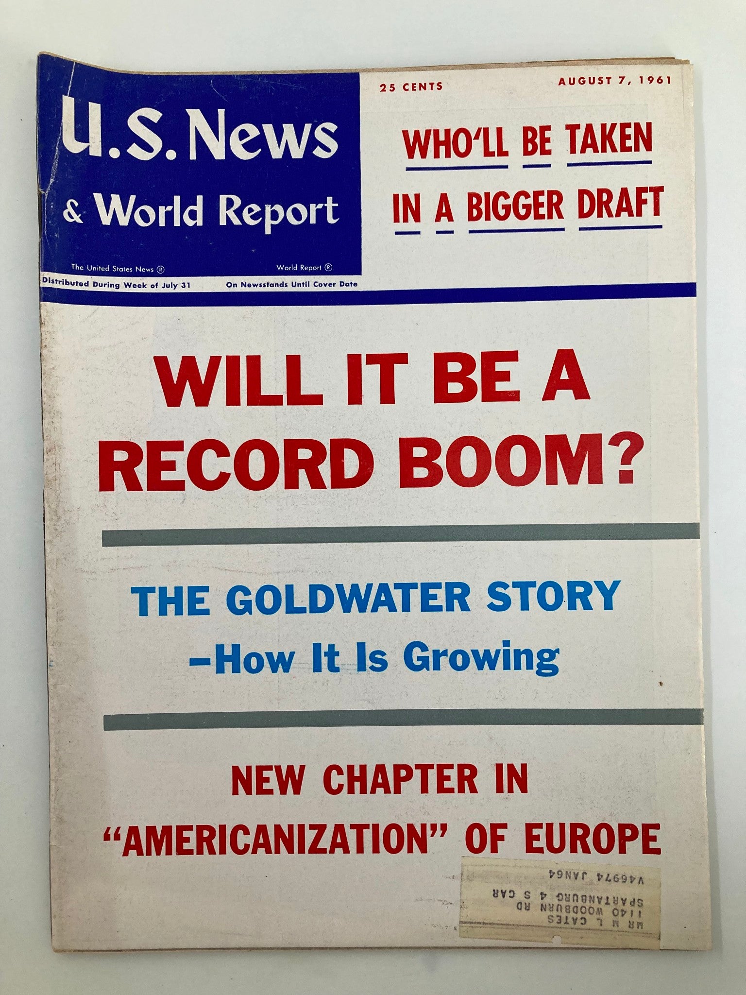 US News & World Report Magazine August 7 1961 Will It Be A Record Boom?