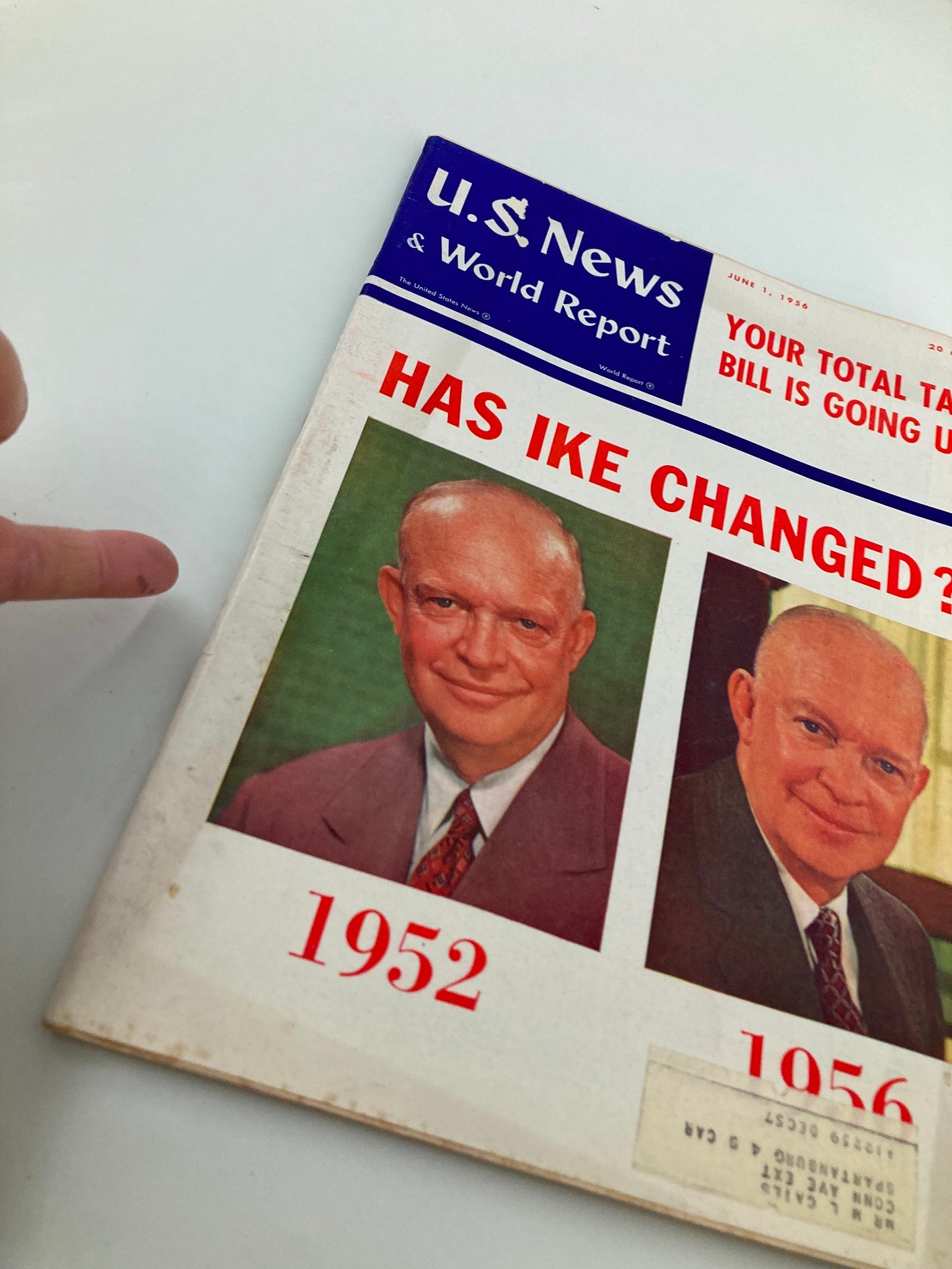 US News & World Report Magazine June 1 1956 Has Dwight Eisenhower Changed?