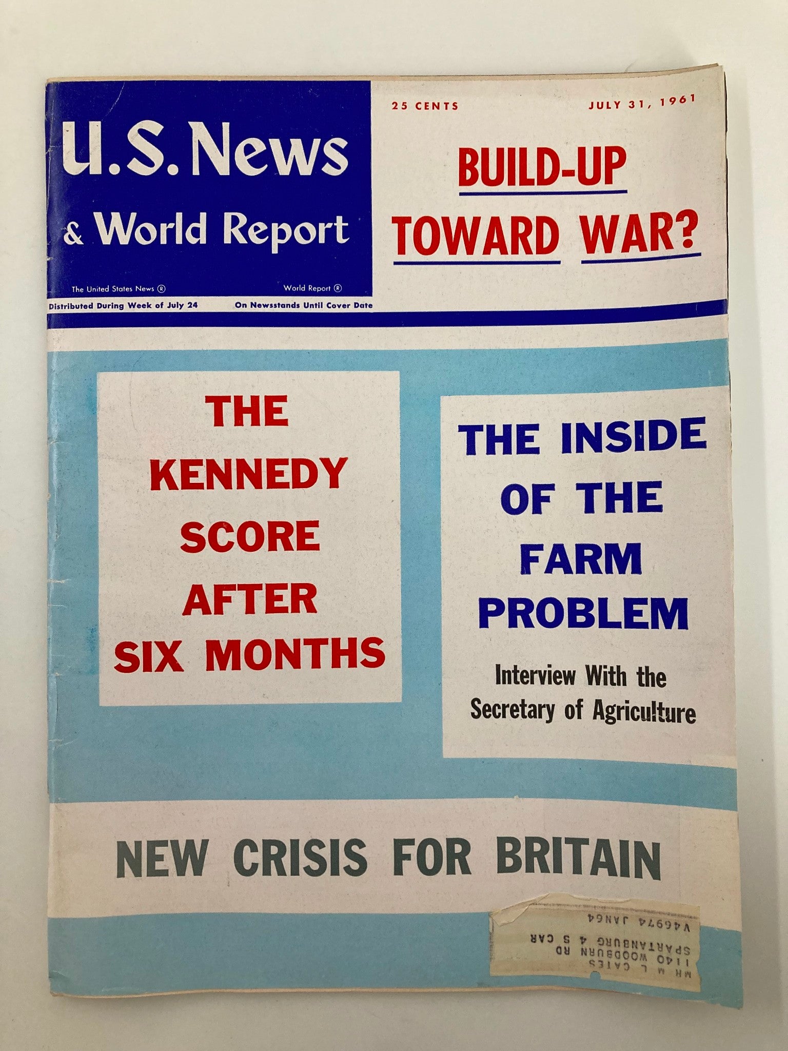 US News & World Report Magazine July 31 1961 The Kennedy Score After Six Months