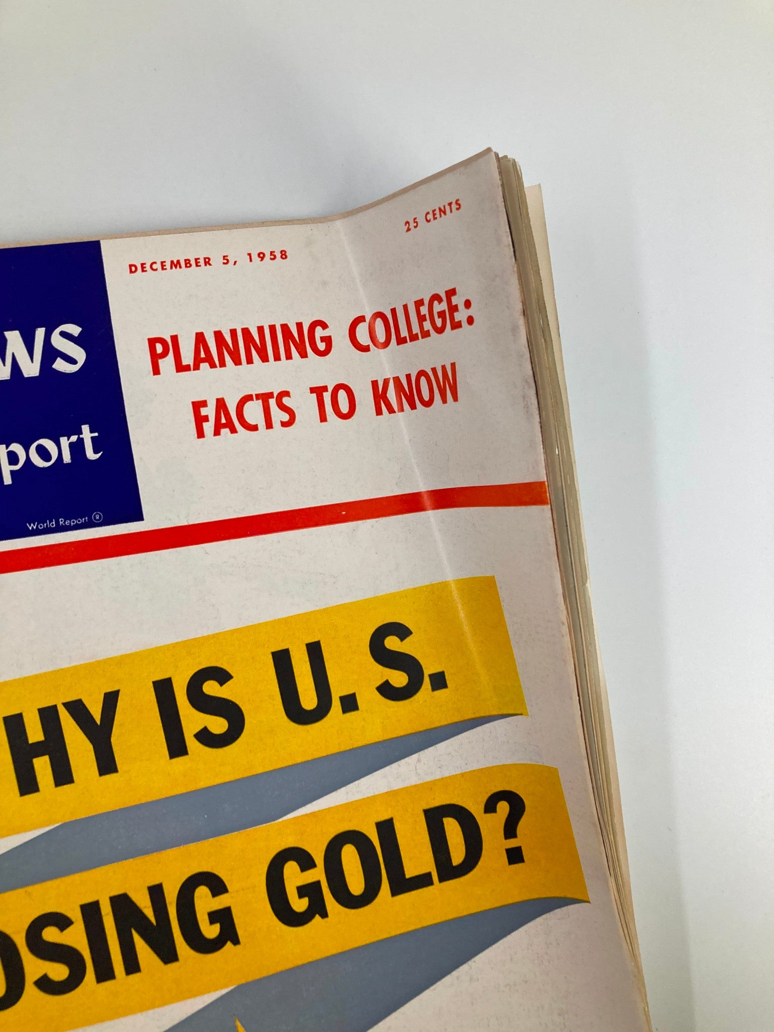 US News & World Report Magazine December 5 1958 Why Is U.S. Losing Gold?