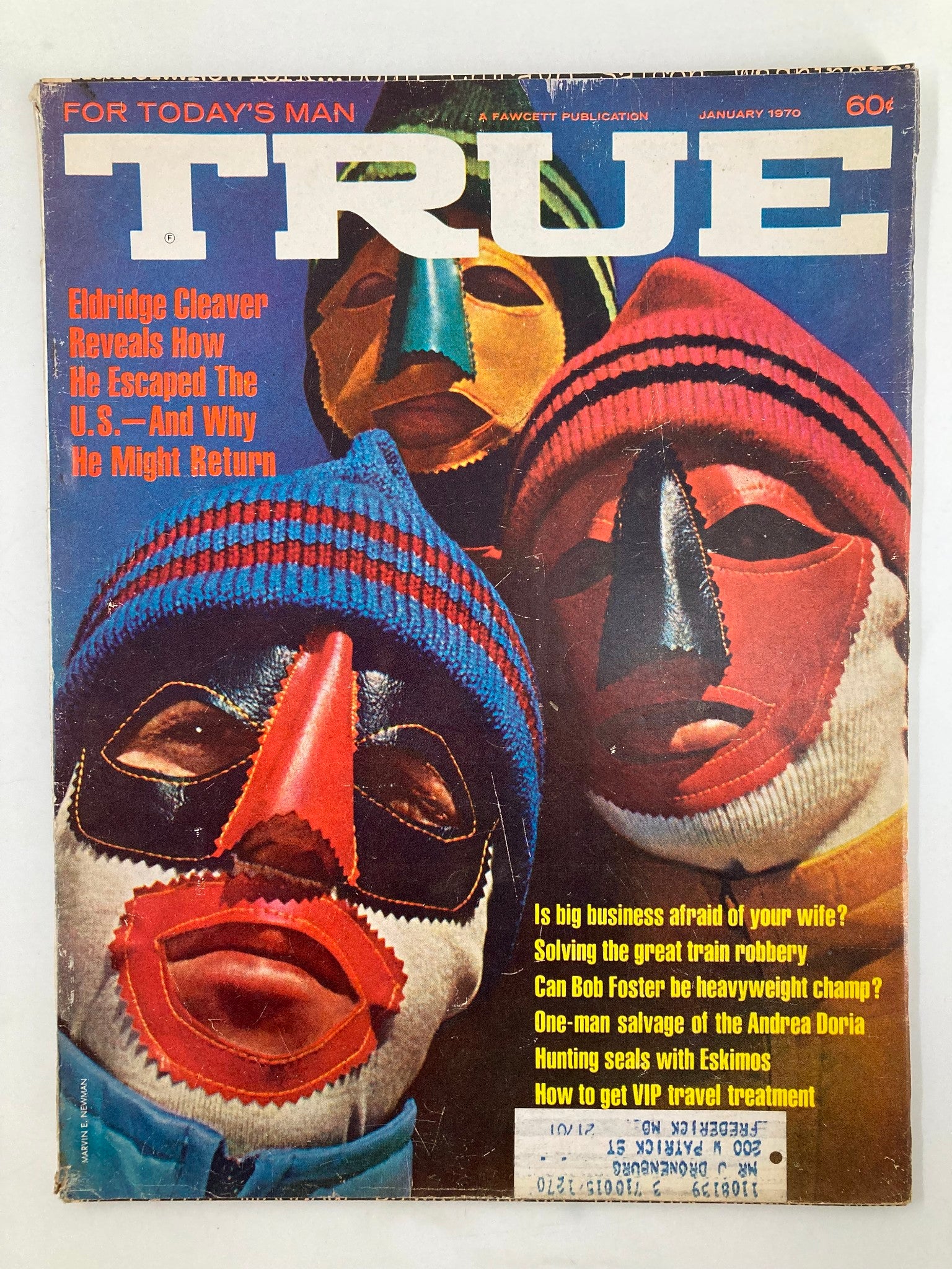 TRUE The Man's Magazine January 1970 cover featuring vibrant masks and hats, highlighting the adventurous spirit of the era with articles including Eldridge Cleaver's escape and hunting seals with Eskimos.