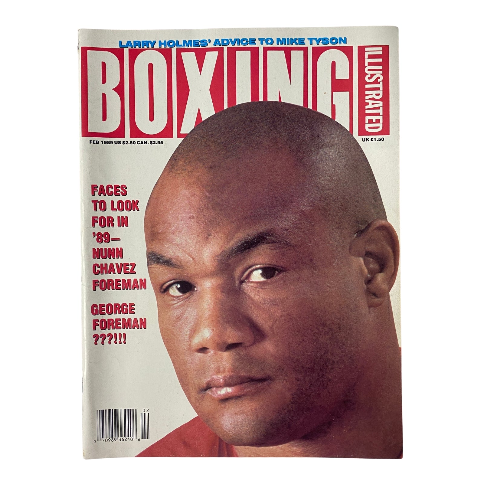 Cover of Boxing Illustrated Magazine February 1989 featuring George Foreman, with the title prominently displayed and mentions of articles inside regarding boxing legends.