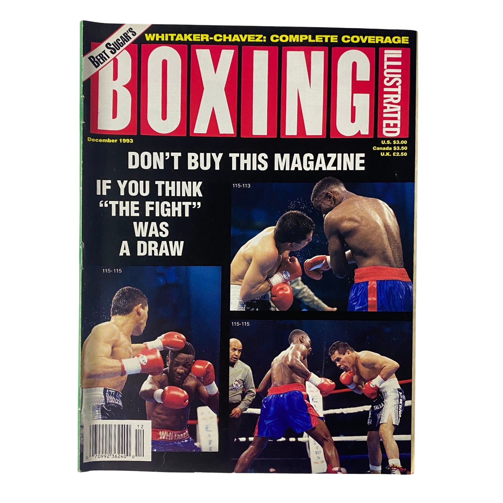 Cover of Boxing Illustrated Magazine December 1993 featuring the title 'Boxing Illustrated Magazine December 1993 Pernell Whitaker vs. Julio César Chávez VG'. The cover highlights the controversial fight with images of the boxers in action and a bold statement: 'DON'T BUY THIS MAGAZINE IF YOU THINK 
