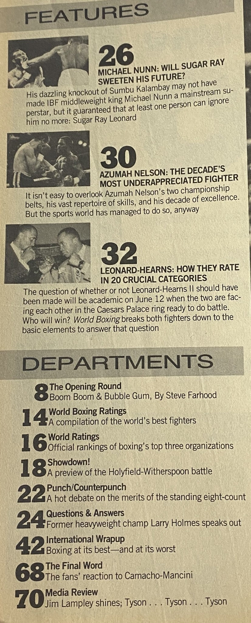 Feature articles from the August 1989 issue of World Boxing Magazine, highlighting Michael Nunn's demand for recognition, a tribute to Azumah Nelson's underappreciated career, and a statistical comparison of Sugar Ray Leonard and Thomas Hearns in anticipation of their rematch.