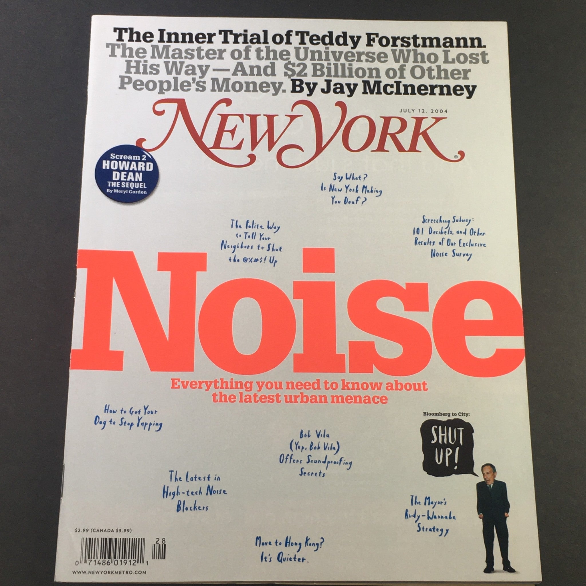 New York Magazine July 12 2004 - Noise / The Inner Trial of Teddy Frostmann