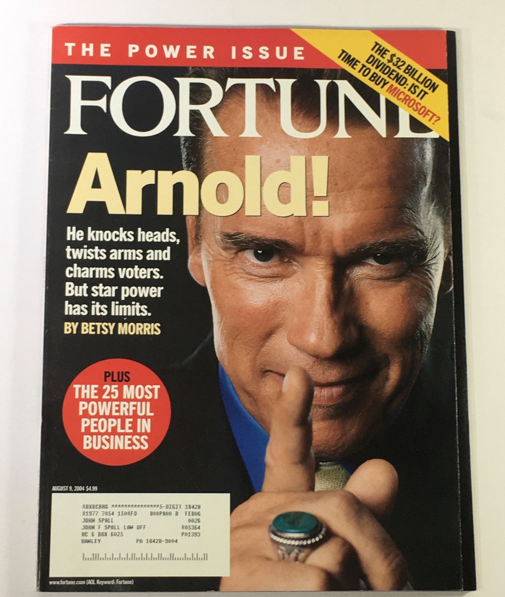 Fortune Magazine August 9 2004 - Arnold Schwarzenegger Power by Betsy Morris